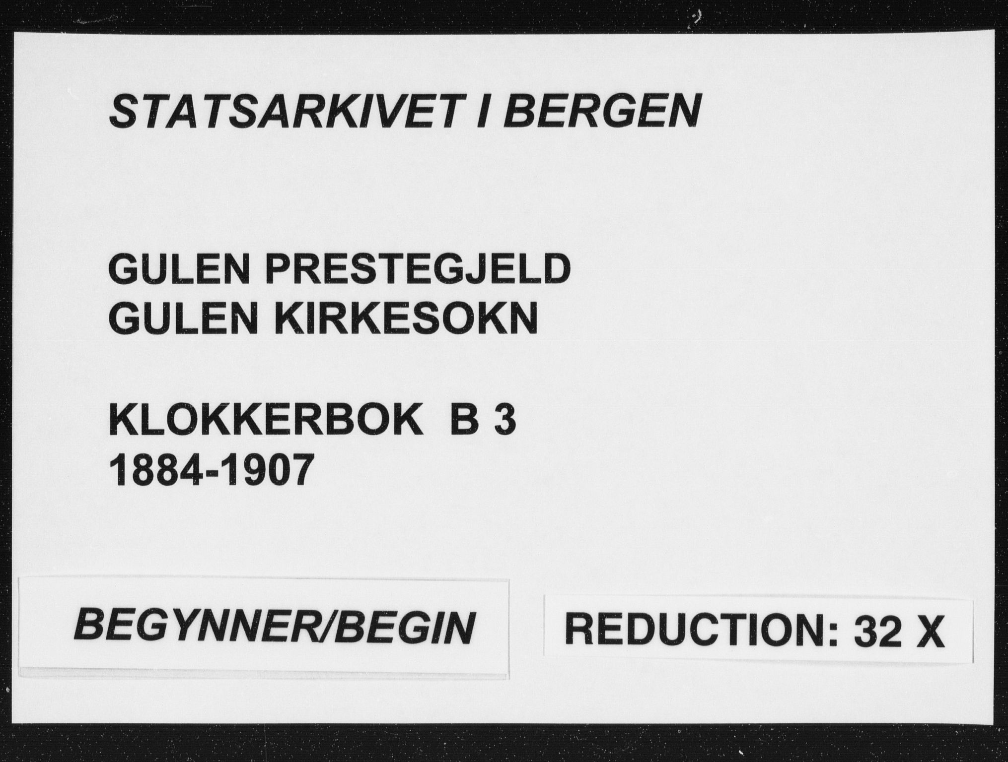 Gulen sokneprestembete, SAB/A-80201/H/Hab/Habb/L0003: Klokkerbok nr. B 3, 1884-1907