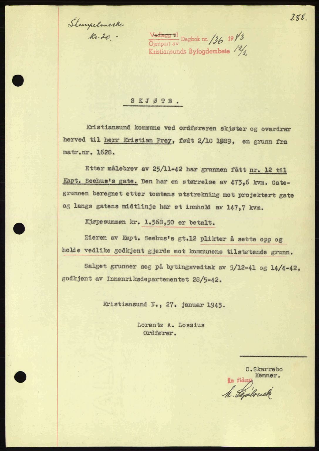 Kristiansund byfogd, AV/SAT-A-4587/A/27: Pantebok nr. 34, 1941-1945, Dagboknr: 136/1943