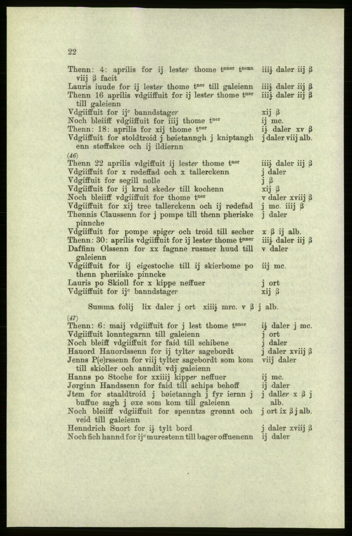 Publikasjoner utgitt av Arkivverket, PUBL/PUBL-001/C/0005: Bind 5: Rekneskap for Bergenhus len 1566-1567: B. Utgift C. Dei nordlandske lena og Finnmark D. Ekstrakt, 1566-1567, s. 22