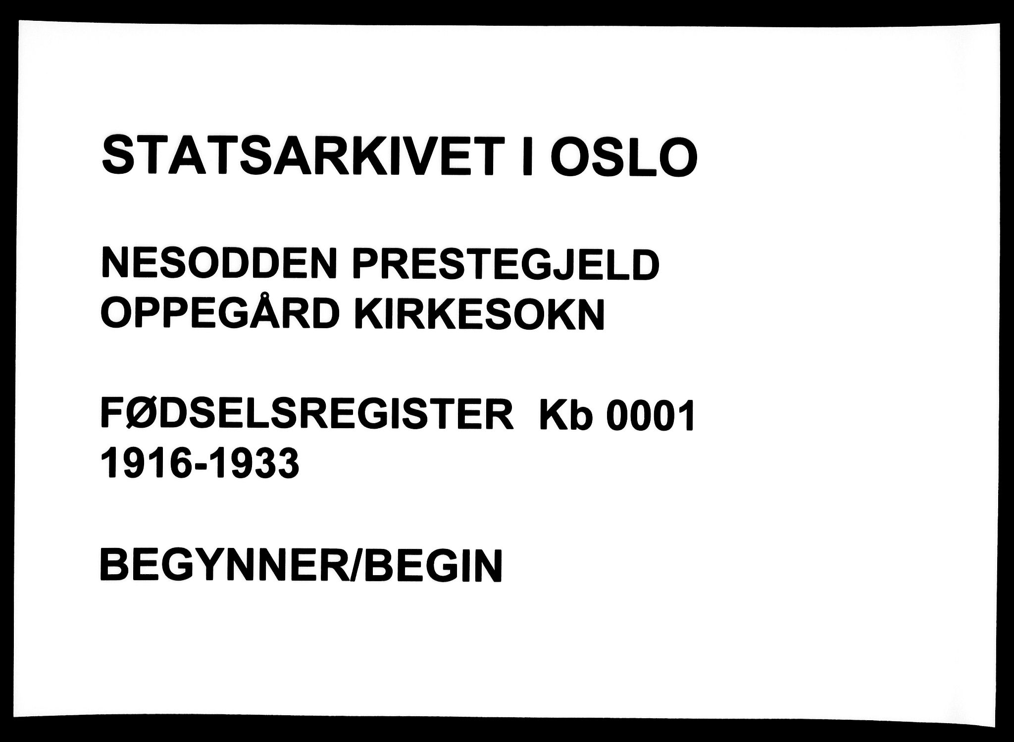 Nesodden prestekontor Kirkebøker, AV/SAO-A-10013/J/Jb/L0001: Fødselsregister nr. II 1, 1916-1933