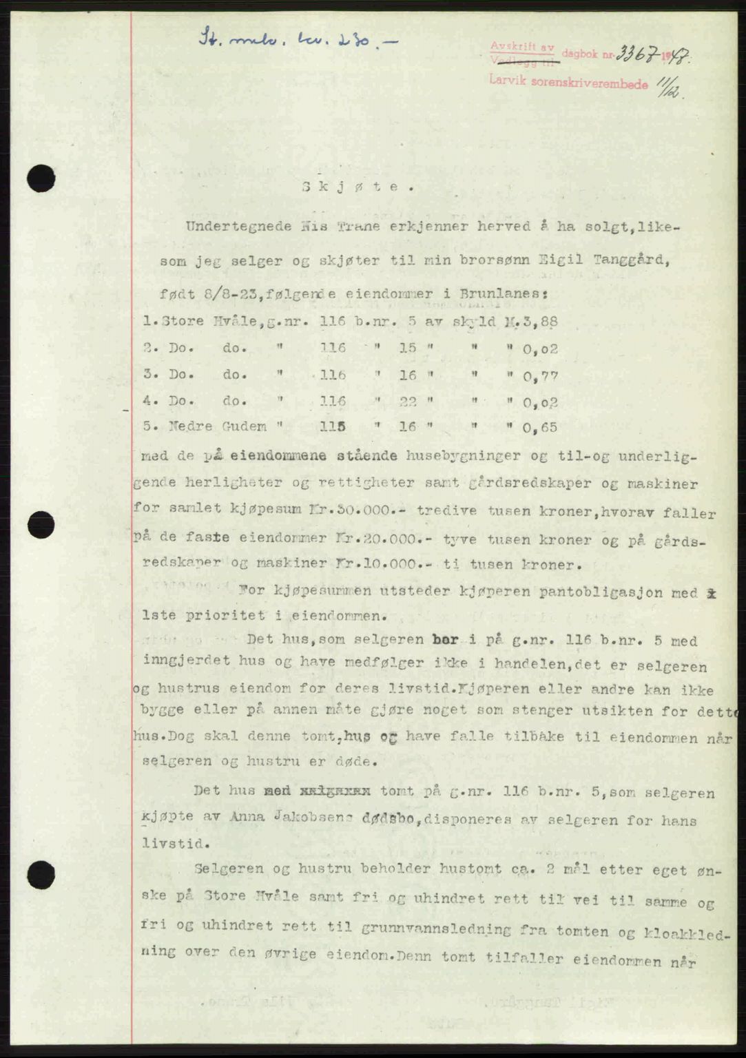 Larvik sorenskriveri, SAKO/A-83/G/Ga/Gab/L0085: Pantebok nr. A-19, 1947-1948, Dagboknr: 3367/1947