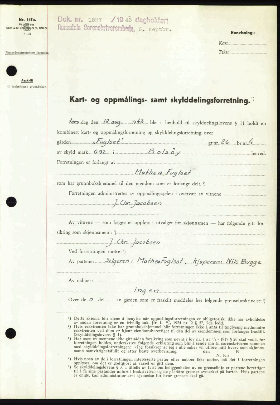 Romsdal sorenskriveri, SAT/A-4149/1/2/2C: Pantebok nr. A14, 1943-1943, Dagboknr: 1527/1943