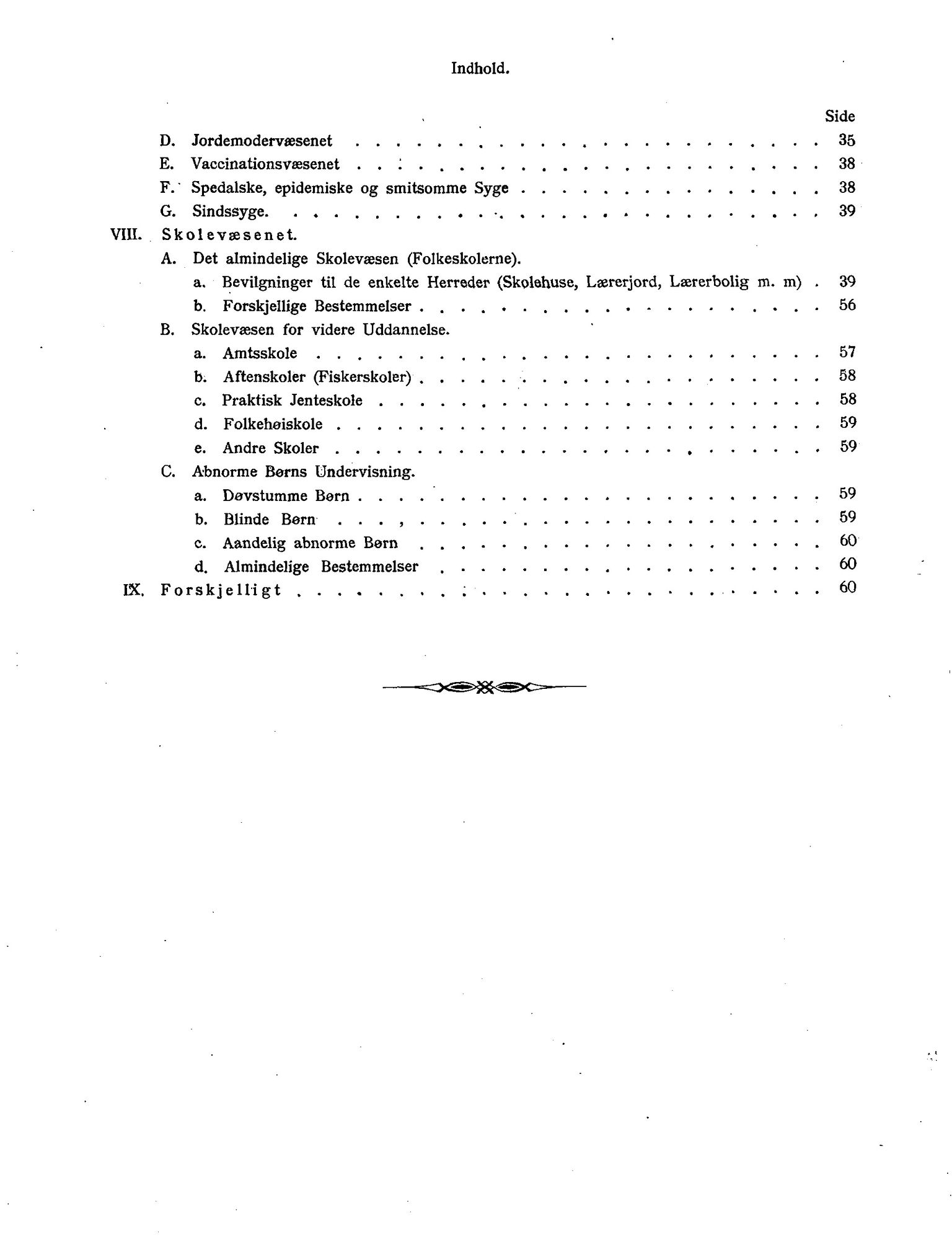 Nordland Fylkeskommune. Fylkestinget, AIN/NFK-17/176/A/Ac/L0001: Fylkestingsforhandlinger 1838-1899, 1838-1899