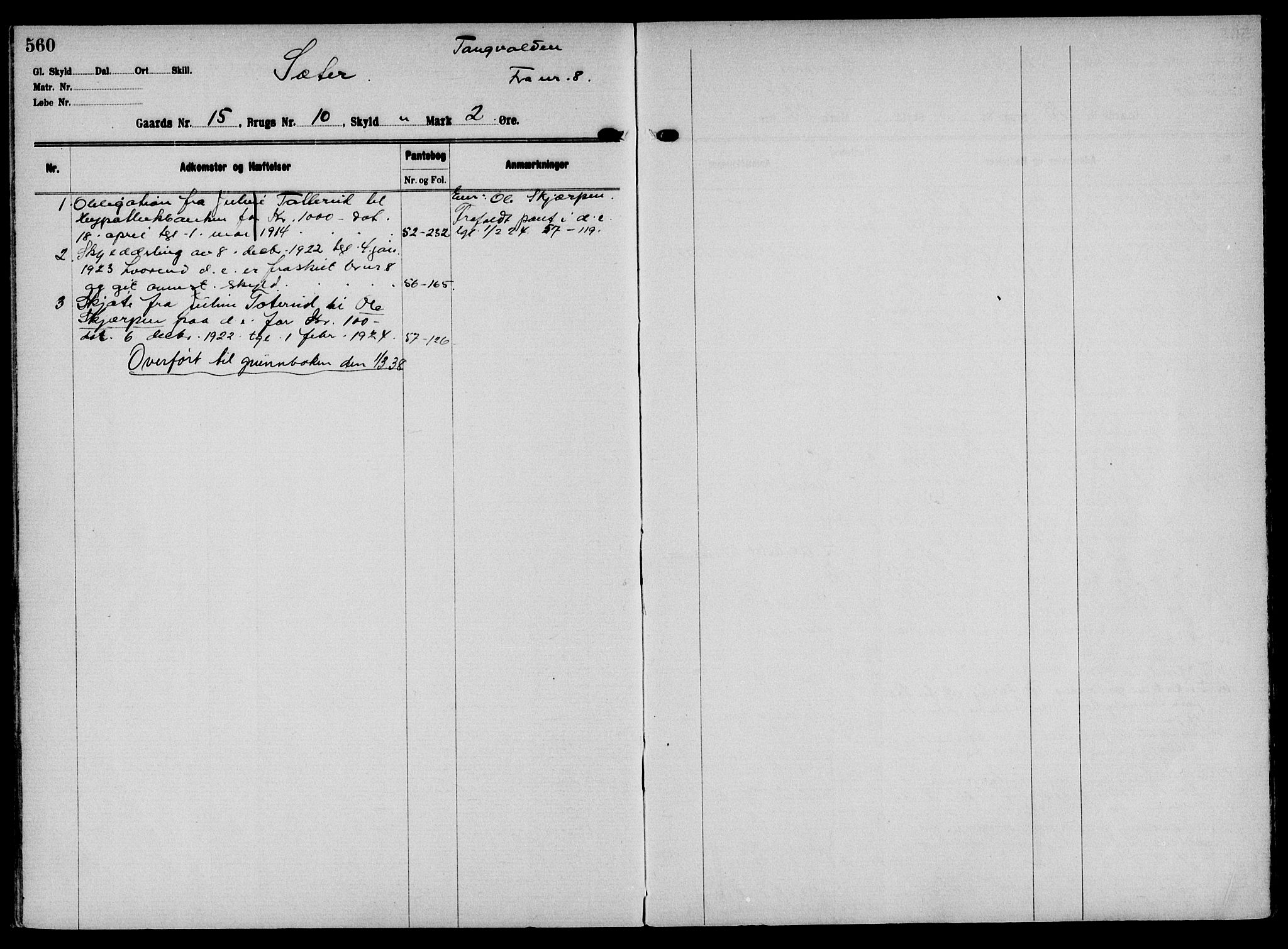 Solør tingrett, AV/SAH-TING-008/H/Ha/Hak/L0001: Panteregister nr. I, 1900-1935, s. 560