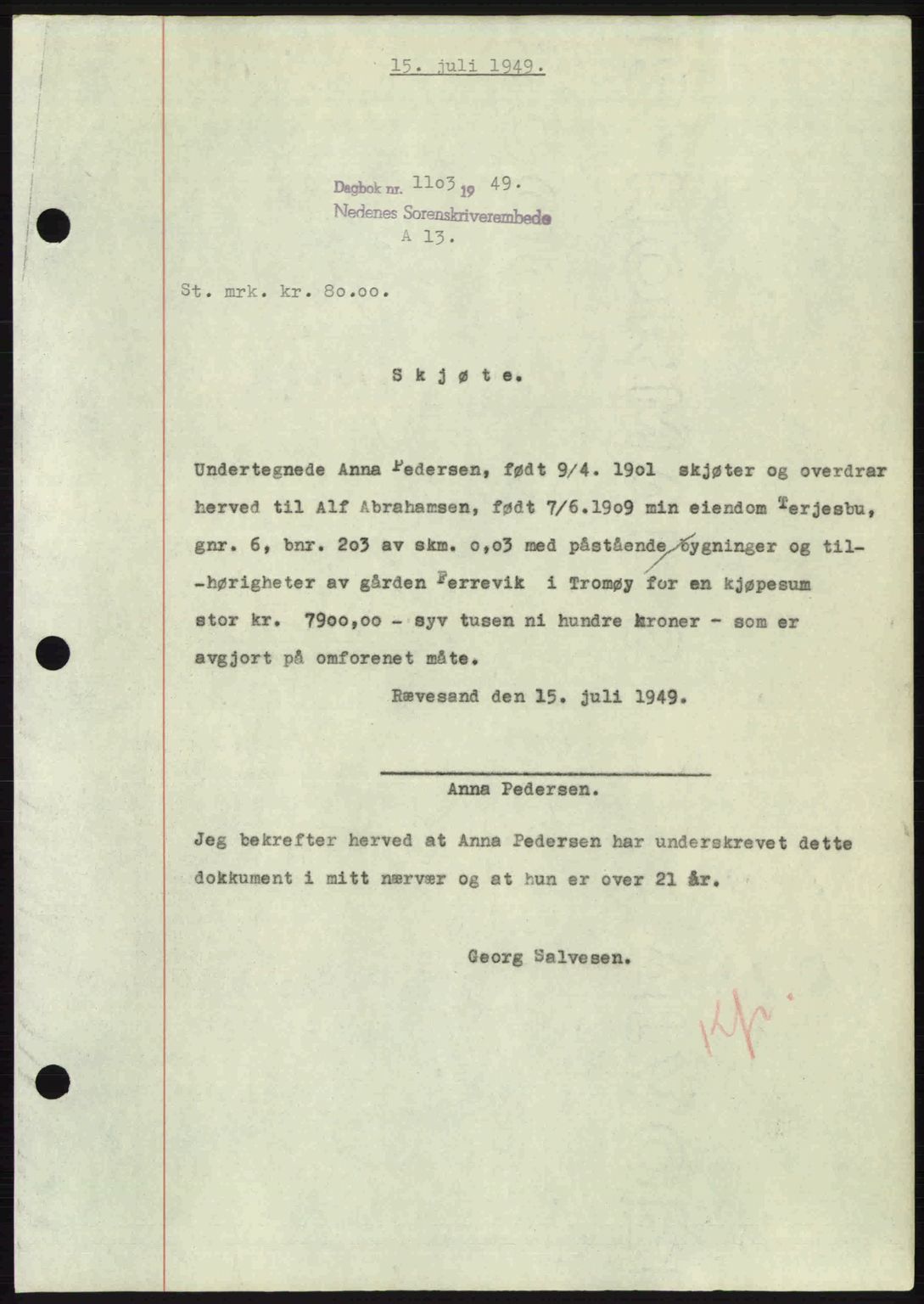 Nedenes sorenskriveri, AV/SAK-1221-0006/G/Gb/Gba/L0061: Pantebok nr. A13, 1949-1949, Dagboknr: 1103/1949