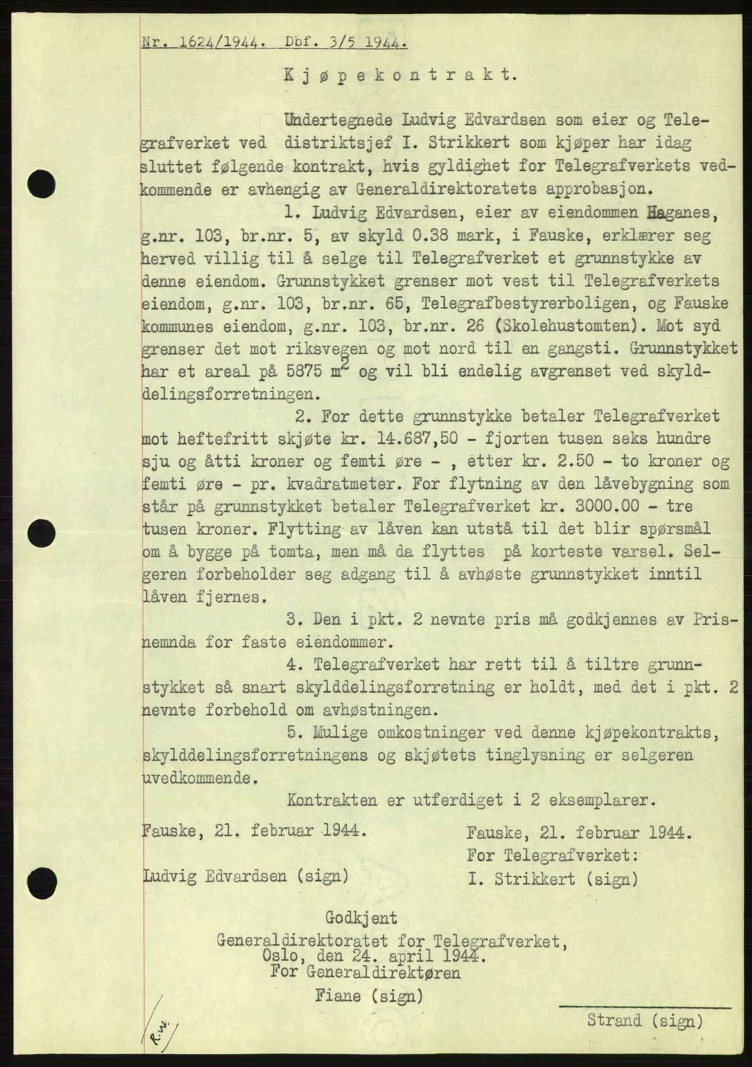 Salten sorenskriveri, SAT/A-4578/1/2/2C: Pantebok nr. A14-15, 1943-1945, Dagboknr: 1624/1944