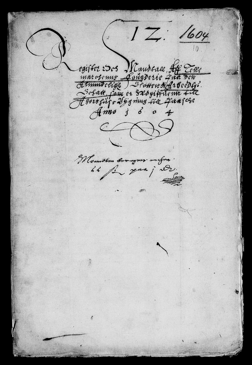 Rentekammeret inntil 1814, Reviderte regnskaper, Lensregnskaper, RA/EA-5023/R/Rb/Rba/L0020: Akershus len, 1603-1606