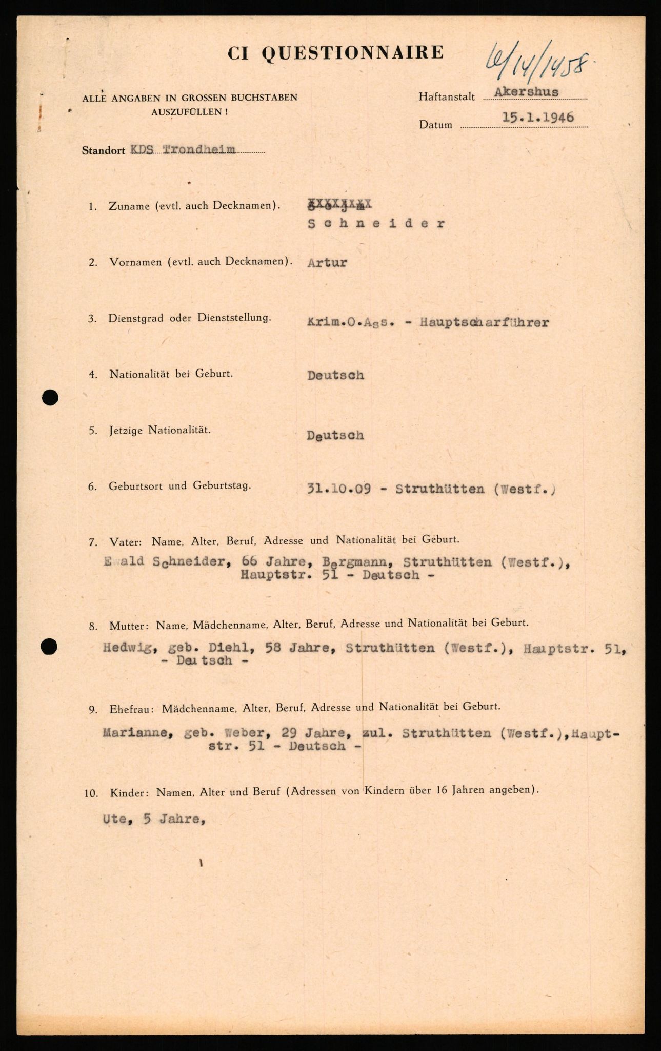 Forsvaret, Forsvarets overkommando II, AV/RA-RAFA-3915/D/Db/L0030: CI Questionaires. Tyske okkupasjonsstyrker i Norge. Tyskere., 1945-1946, s. 11