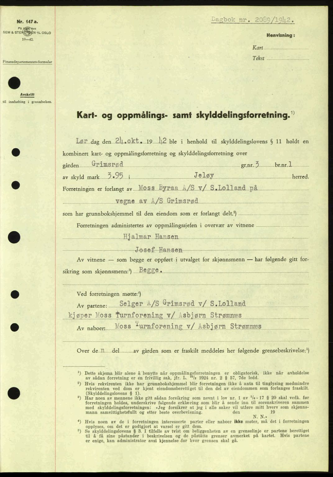 Moss sorenskriveri, SAO/A-10168: Pantebok nr. A10, 1942-1943, Dagboknr: 2089/1942
