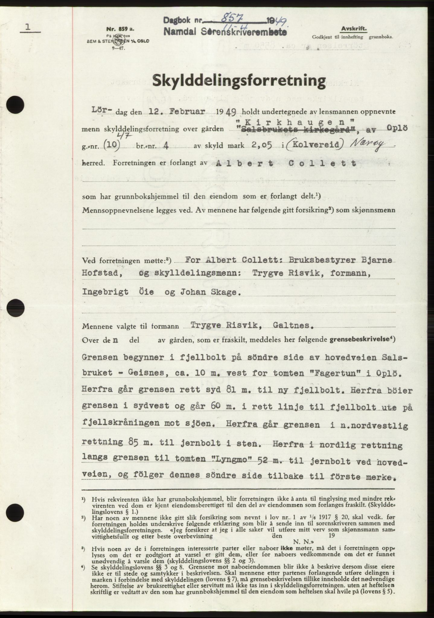 Namdal sorenskriveri, SAT/A-4133/1/2/2C: Pantebok nr. -, 1949-1949, Dagboknr: 857/1949