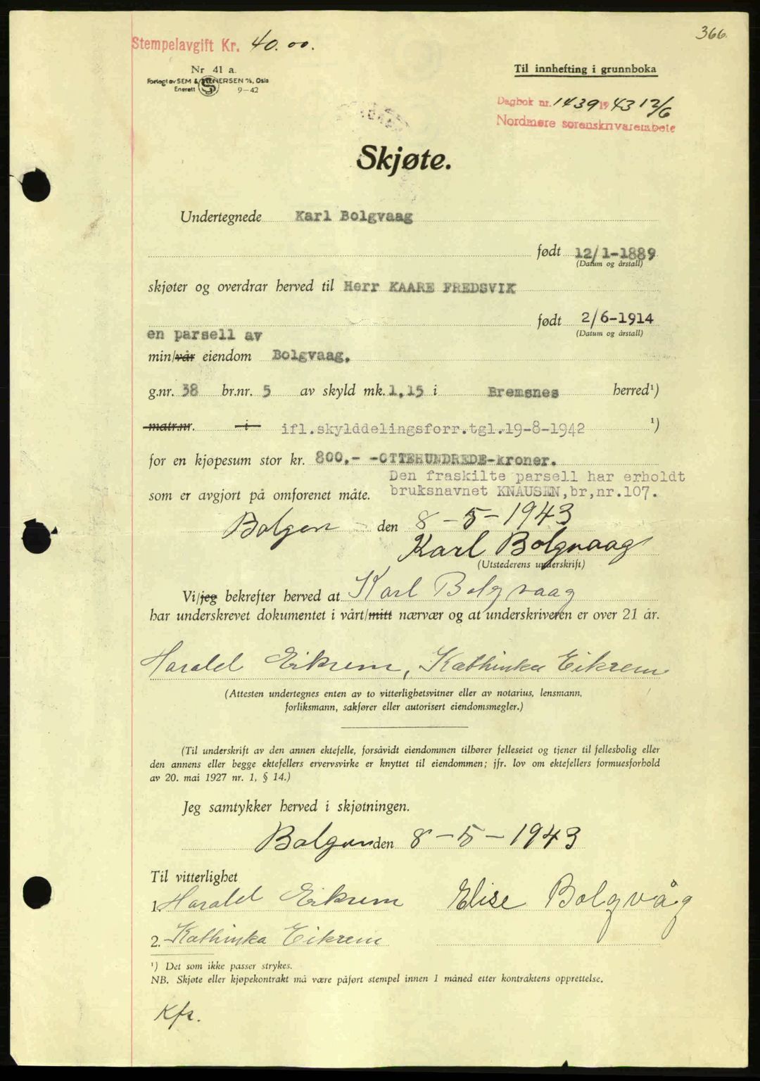 Nordmøre sorenskriveri, AV/SAT-A-4132/1/2/2Ca: Pantebok nr. A95, 1943-1943, Dagboknr: 1439/1943