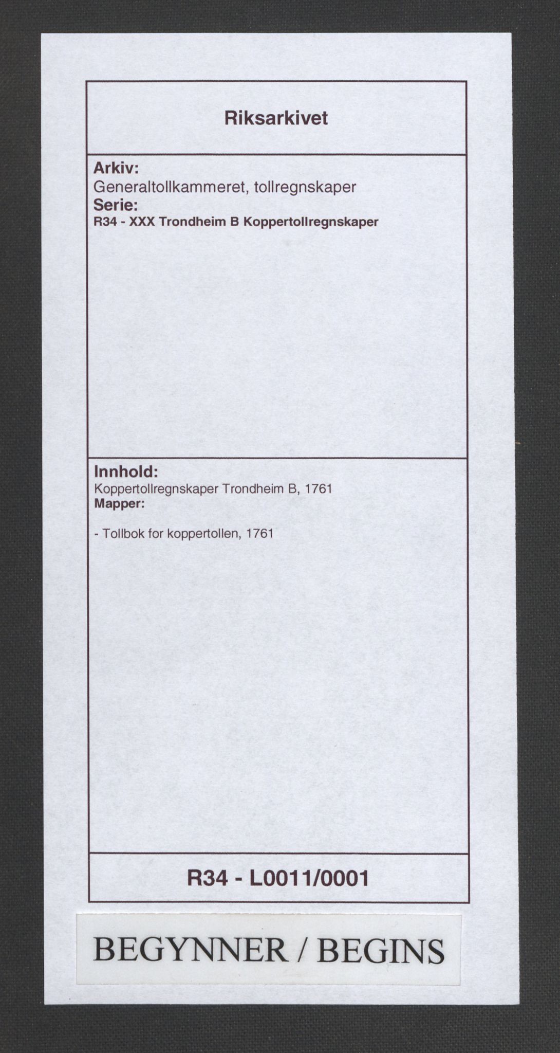 Generaltollkammeret, tollregnskaper, AV/RA-EA-5490/R34/L0011/0001: Koppertollregnskaper Trondheim B / Tollbok for koppertollen, 1761