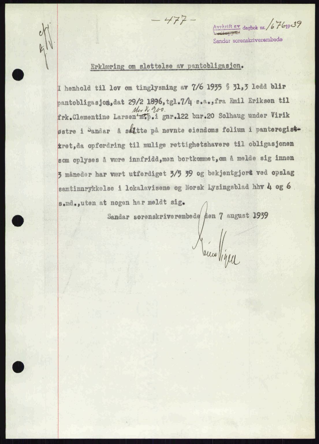 Sandar sorenskriveri, SAKO/A-86/G/Ga/Gab/L0001: Pantebok nr. B-1 og B-3 - B-9, 1936-1944, Dagboknr: 1676/1939