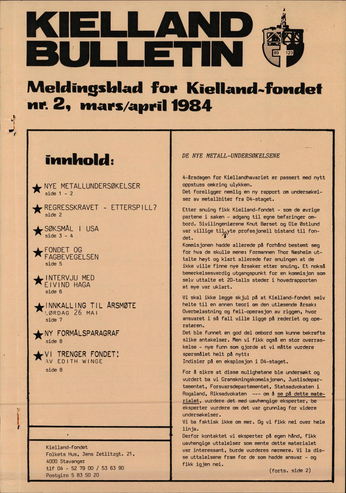 Pa 1660 - Kielland- fondet, AV/SAST-A-102242/X/Xa/L0001: Rapport til overlevende og etterlatte/ Kielland Bulletin, 1980-1998