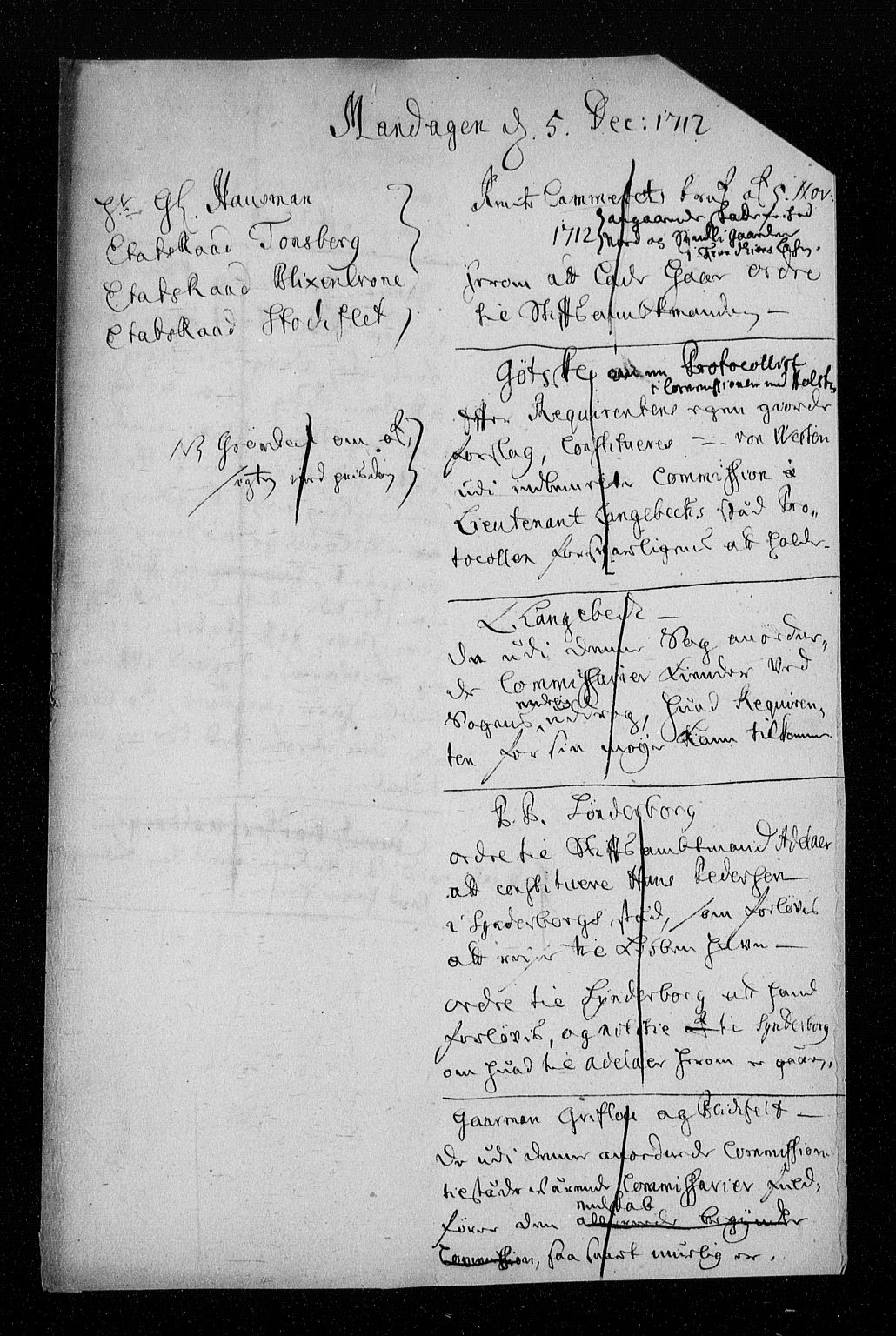 Stattholderembetet 1572-1771, AV/RA-EA-2870/Aa/L0004: Konsept til voteringsprotokoll, 1712, s. 300