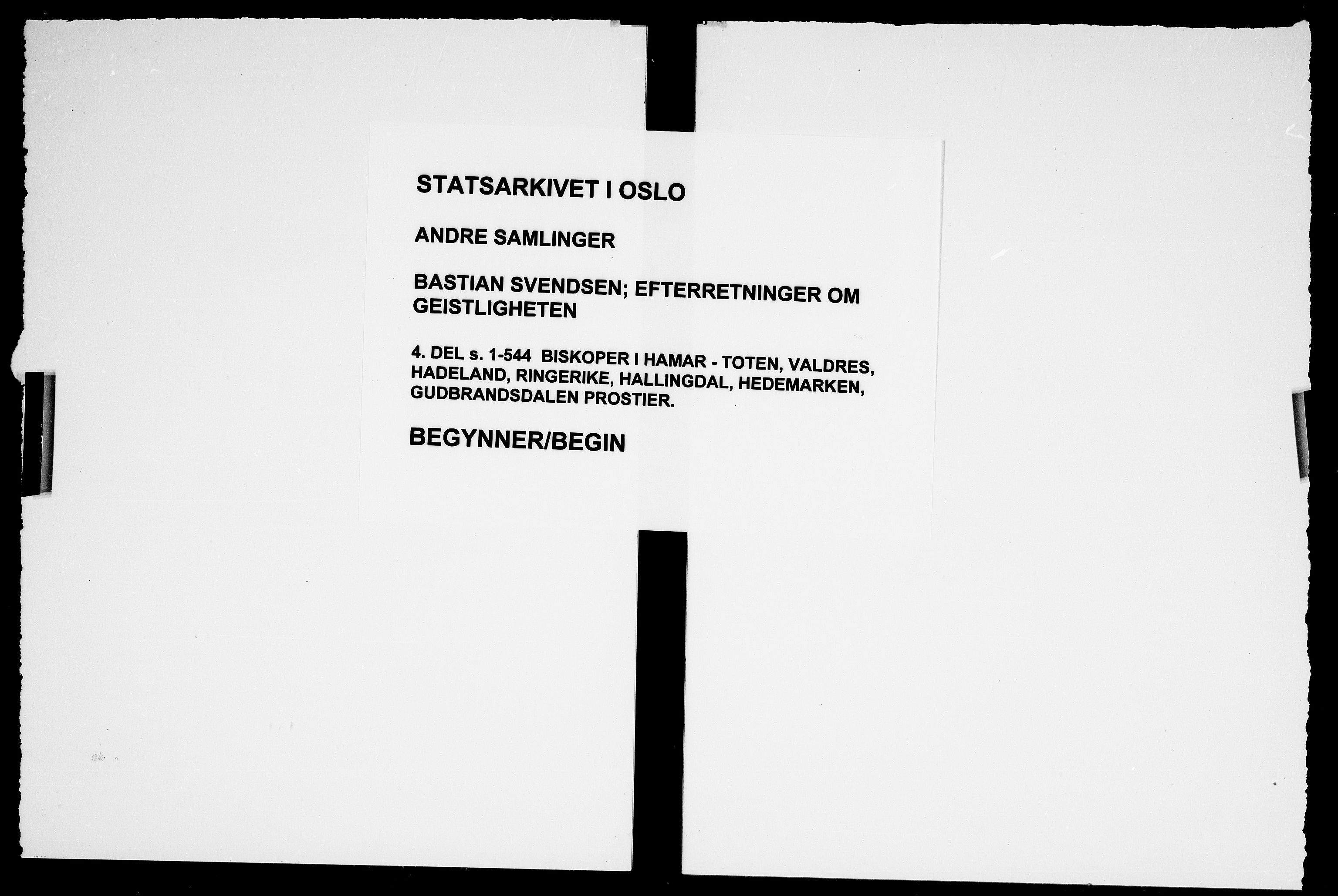 Svendsen, Bastian - etterretninger om geistligheten i Akershus stift, AV/SAO-PAO-0181/D/L0005: Etterretninger del 4