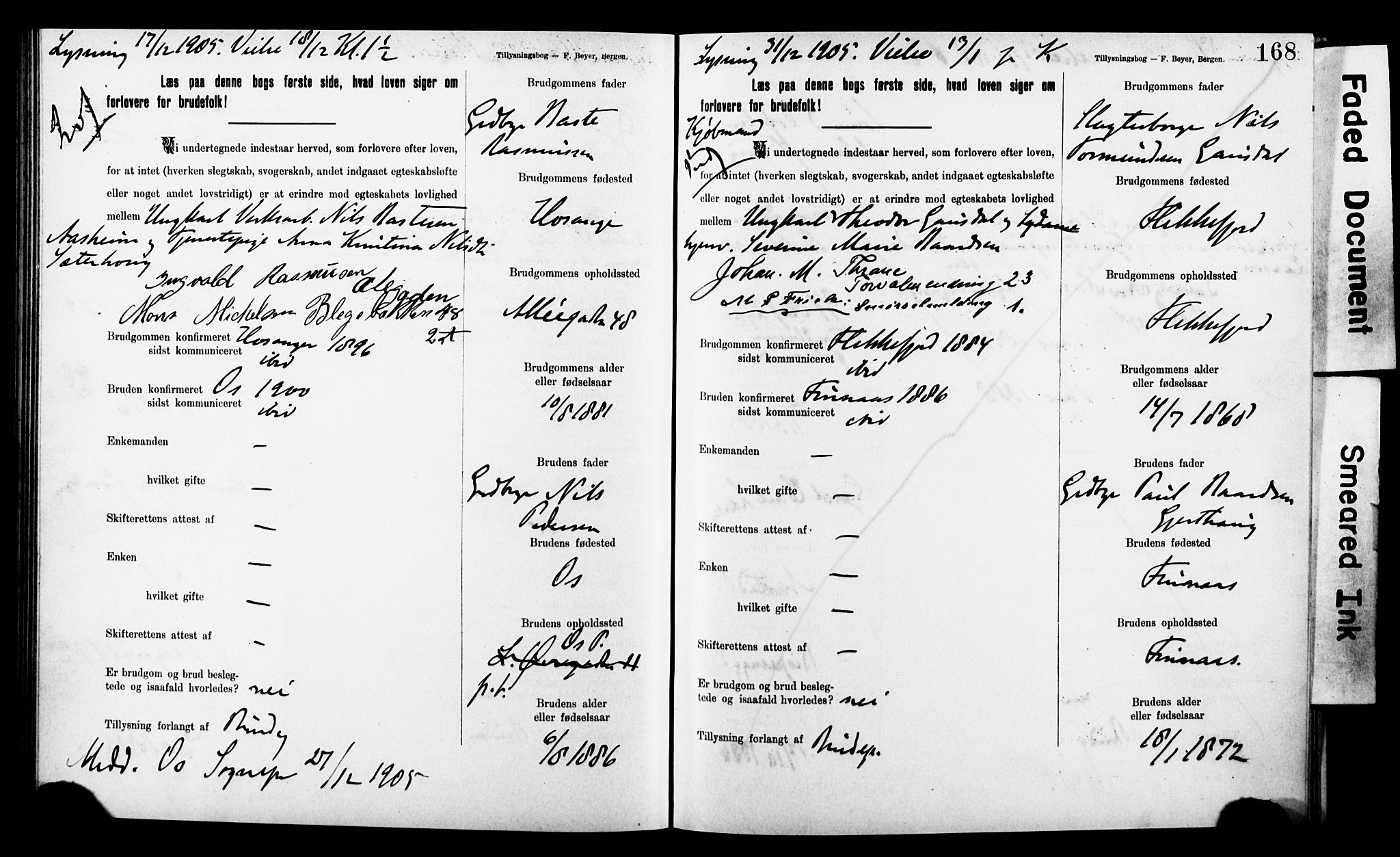 Korskirken sokneprestembete, SAB/A-76101: Forlovererklæringer nr. II.5.8, 1903-1908, s. 168