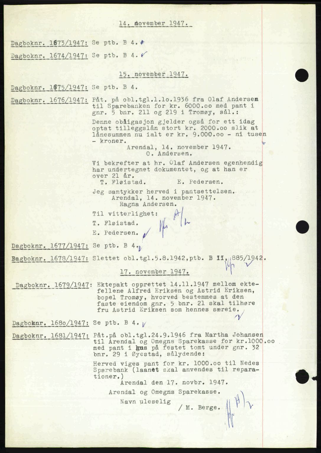 Nedenes sorenskriveri, SAK/1221-0006/G/Gb/Gba/L0058: Pantebok nr. A10, 1947-1948, Dagboknr: 1673/1947