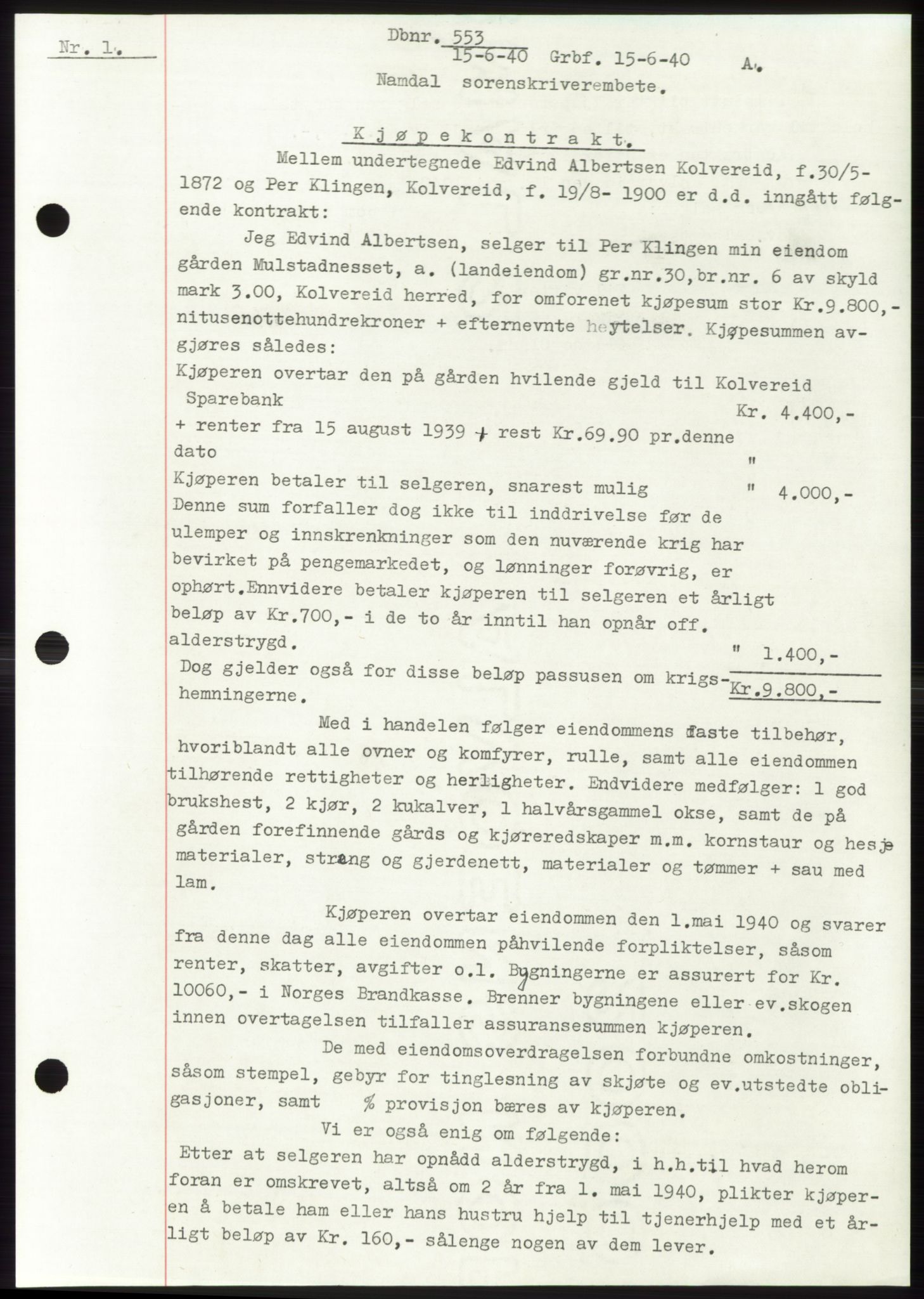 Namdal sorenskriveri, SAT/A-4133/1/2/2C: Pantebok nr. -, 1940-1941, Tingl.dato: 15.06.1940