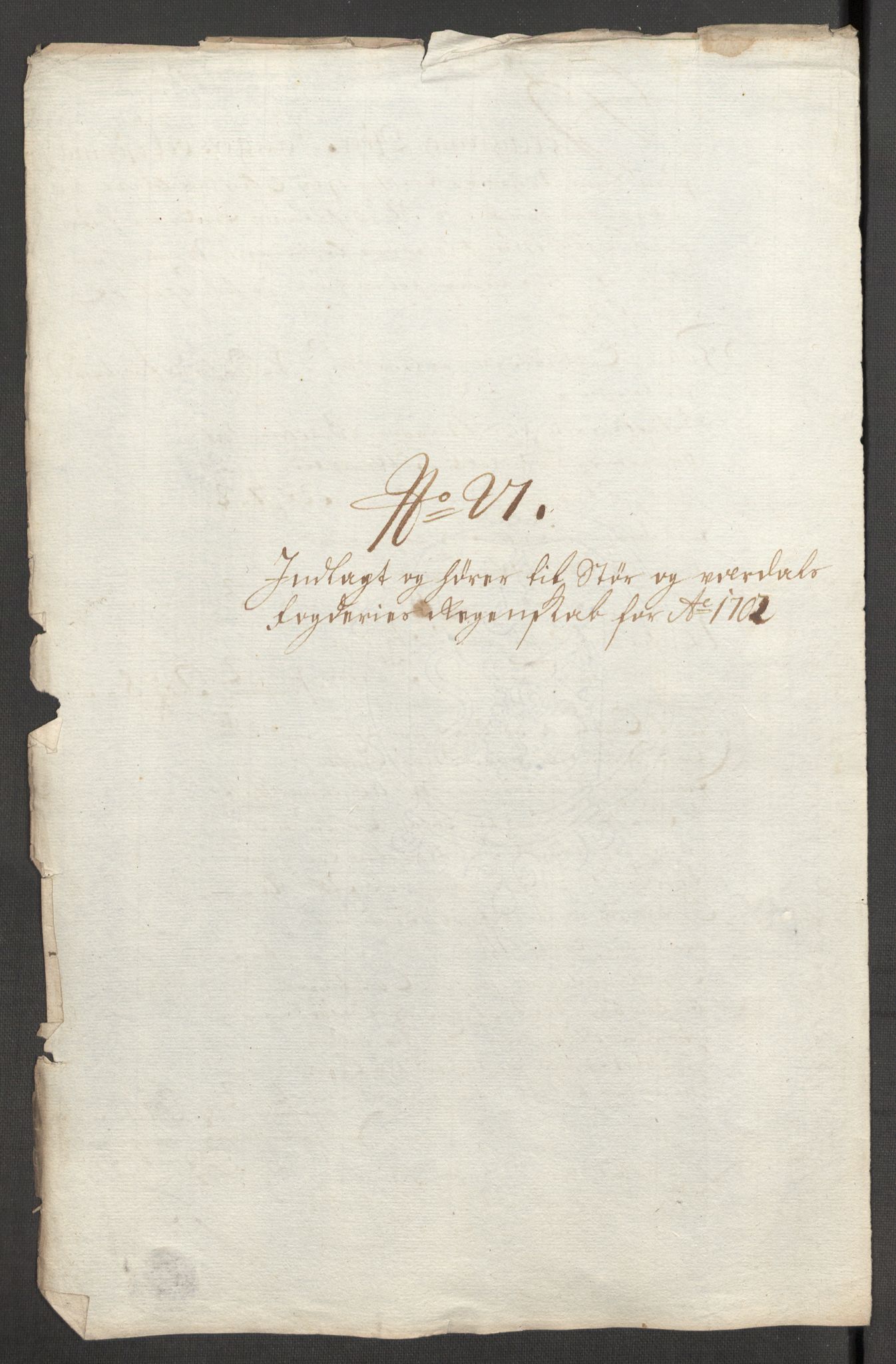 Rentekammeret inntil 1814, Reviderte regnskaper, Fogderegnskap, RA/EA-4092/R62/L4193: Fogderegnskap Stjørdal og Verdal, 1701-1702, s. 500