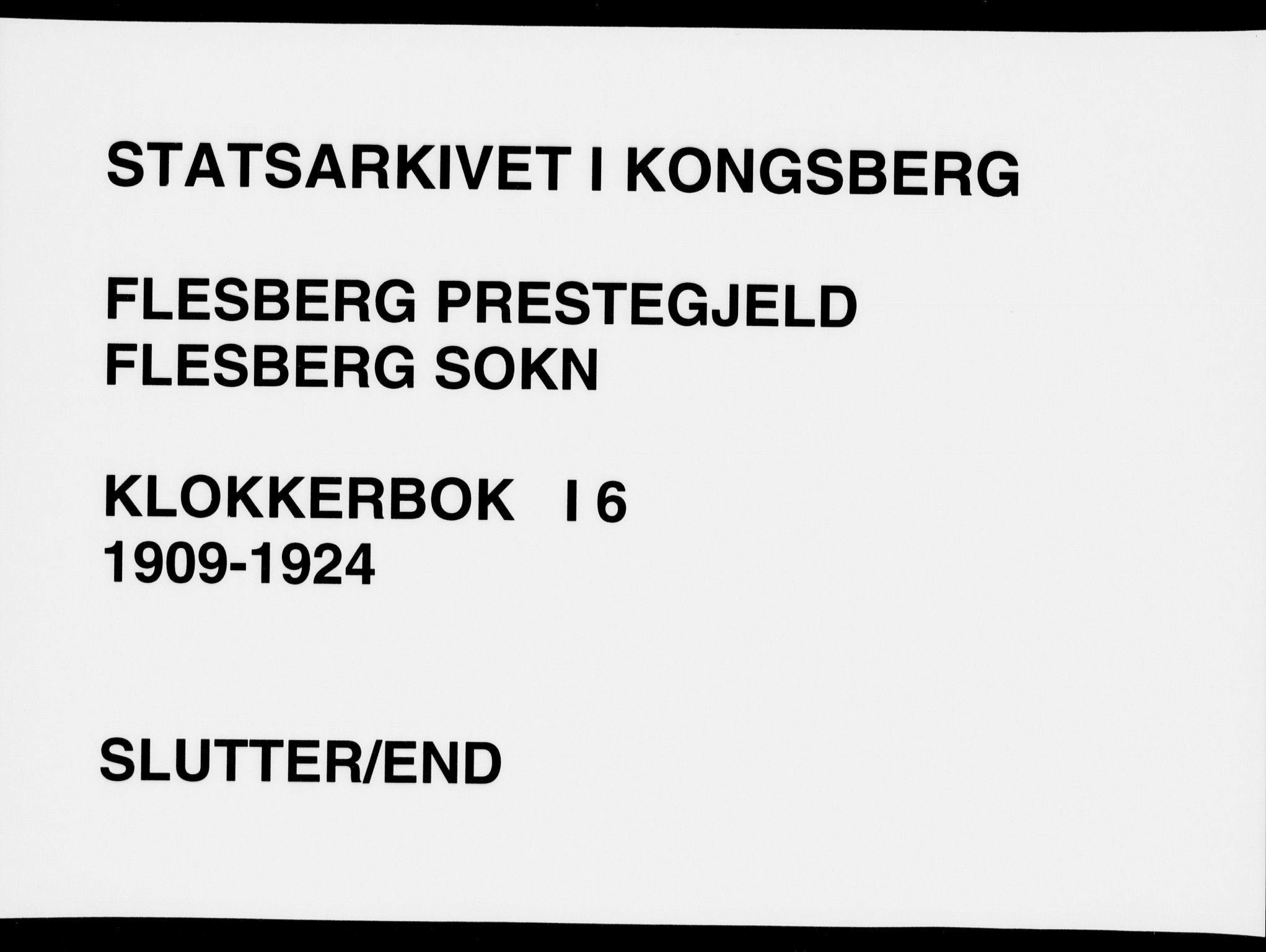 Flesberg kirkebøker, SAKO/A-18/G/Ga/L0006: Klokkerbok nr. I 6, 1909-1924