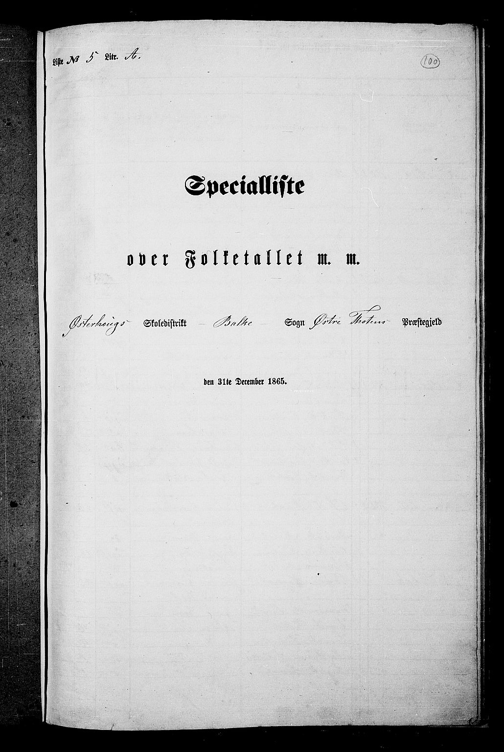 RA, Folketelling 1865 for 0528P Østre Toten prestegjeld, 1865, s. 109