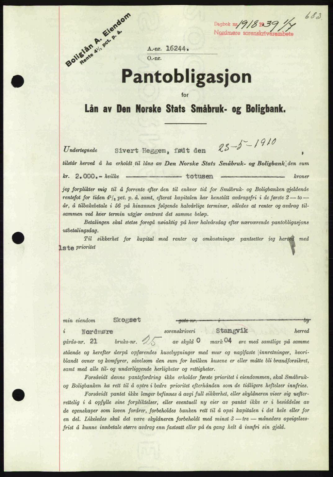 Nordmøre sorenskriveri, AV/SAT-A-4132/1/2/2Ca: Pantebok nr. B85, 1939-1939, Dagboknr: 1918/1939