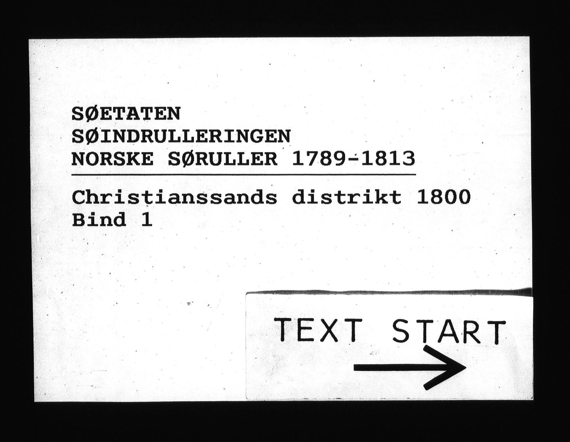 Sjøetaten, AV/RA-EA-3110/F/L0036: Kristiansand distrikt, bind 1, 1800