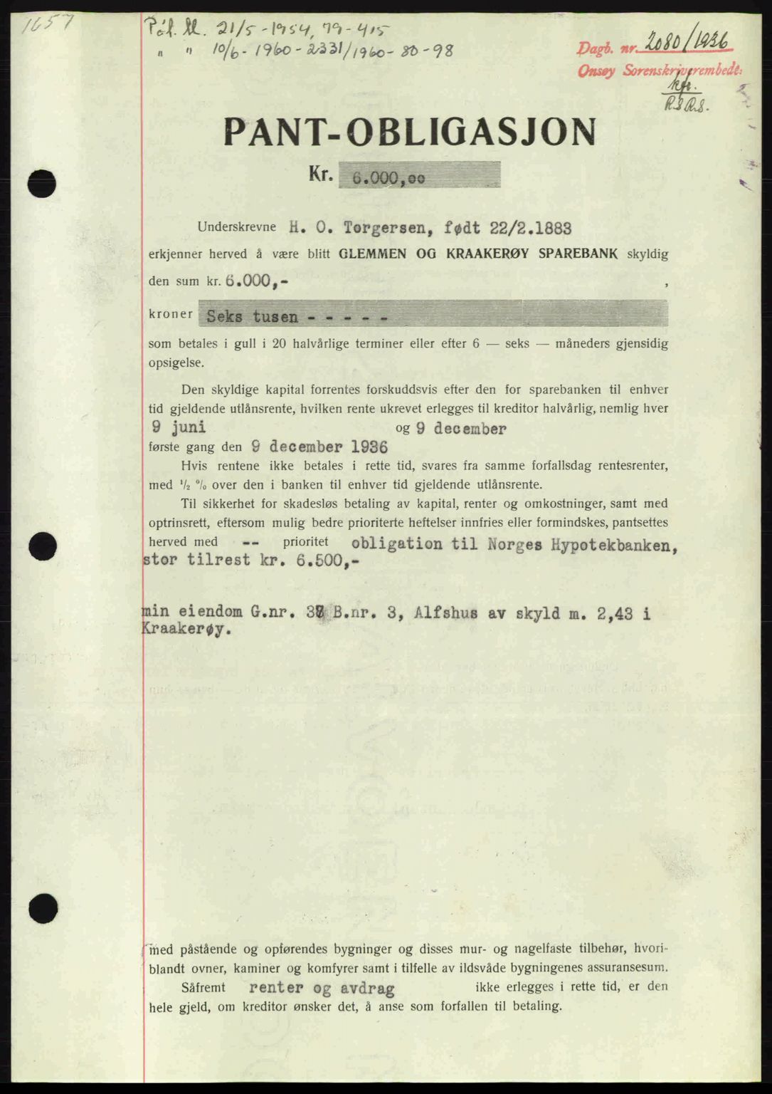 Onsøy sorenskriveri, SAO/A-10474/G/Ga/Gac/L0001: Pantebok nr. B1, 1936-1938, Dagboknr: 2080/1936