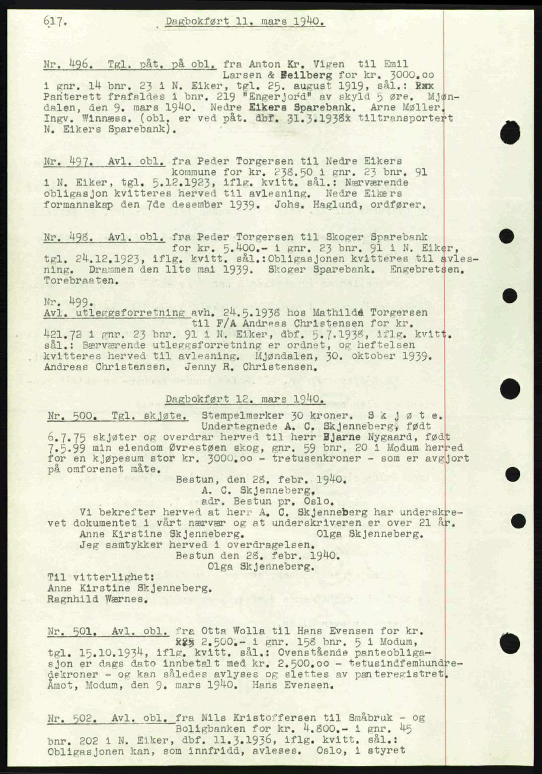 Eiker, Modum og Sigdal sorenskriveri, SAKO/A-123/G/Ga/Gab/L0041: Pantebok nr. A11, 1939-1940, Dagboknr: 496/1940