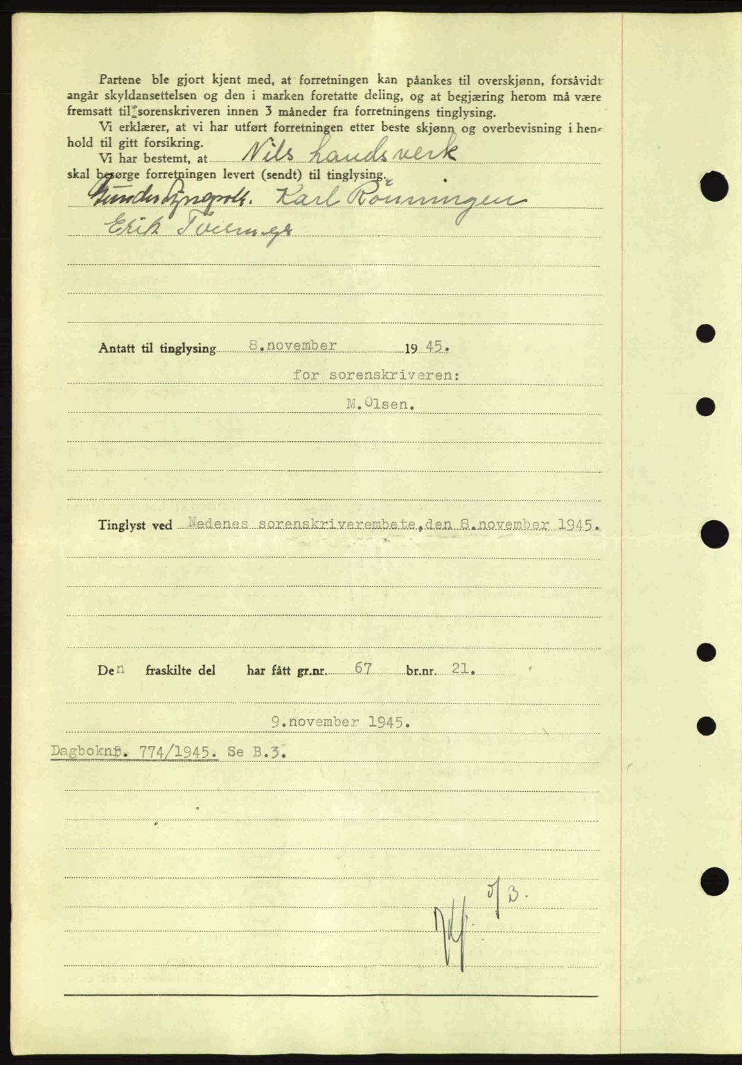 Nedenes sorenskriveri, SAK/1221-0006/G/Gb/Gba/L0053: Pantebok nr. A6b, 1945-1945, Dagboknr: 775/1945