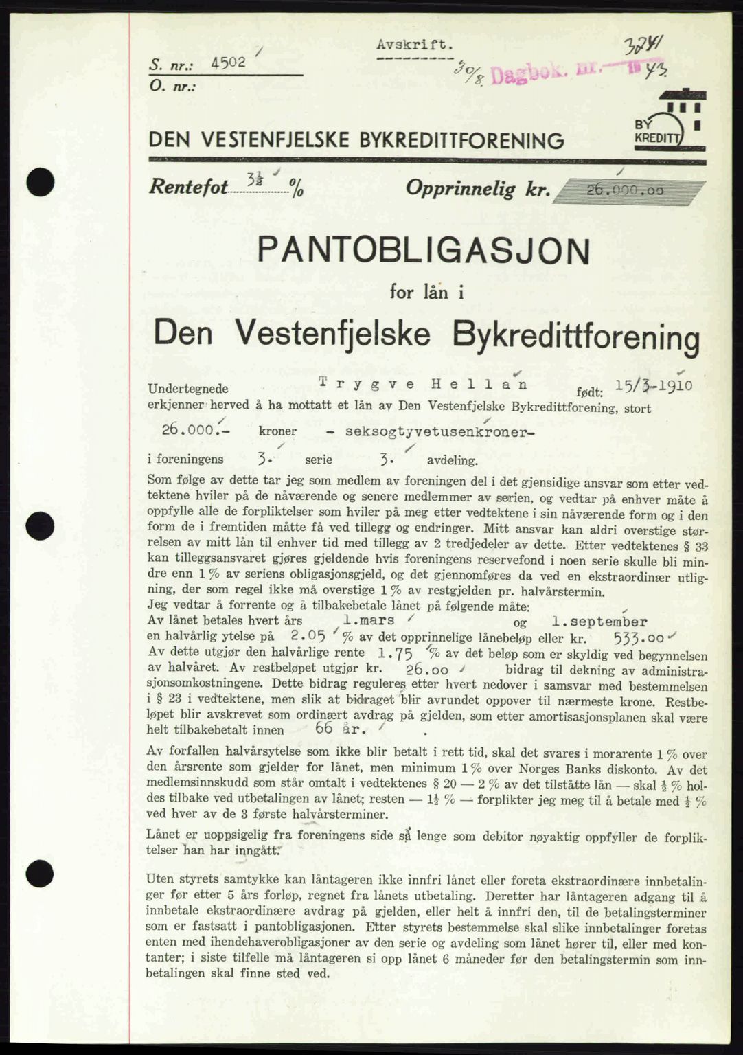 Byfogd og Byskriver i Bergen, SAB/A-3401/03/03Bd/L0001: Pantebok nr. B1-25, 1936-1945, Dagboknr: 3241/1943
