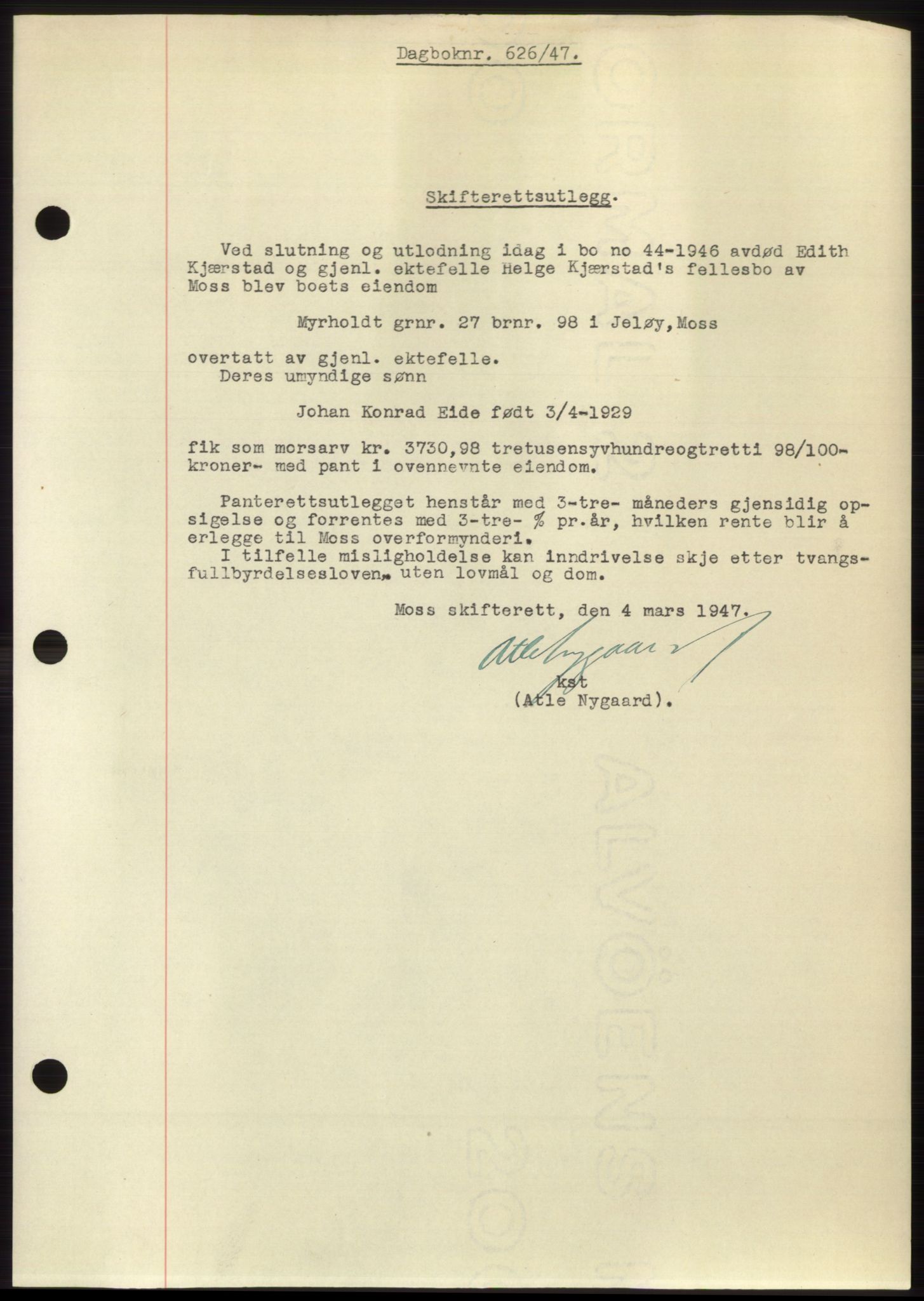 Moss sorenskriveri, SAO/A-10168: Pantebok nr. B16, 1946-1947, Dagboknr: 626/1947