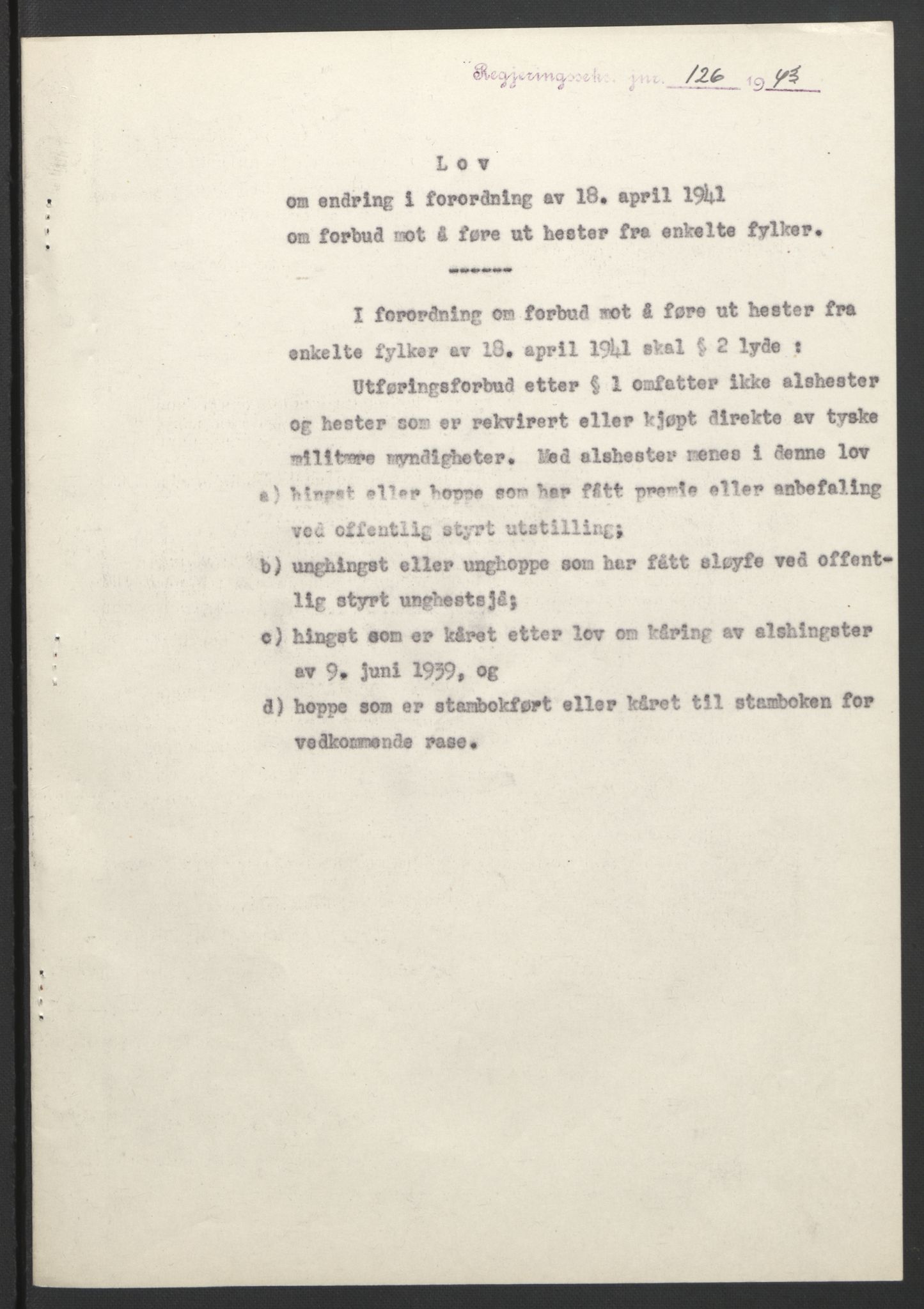 NS-administrasjonen 1940-1945 (Statsrådsekretariatet, de kommisariske statsråder mm), RA/S-4279/D/Db/L0099: Lover, 1943, s. 302