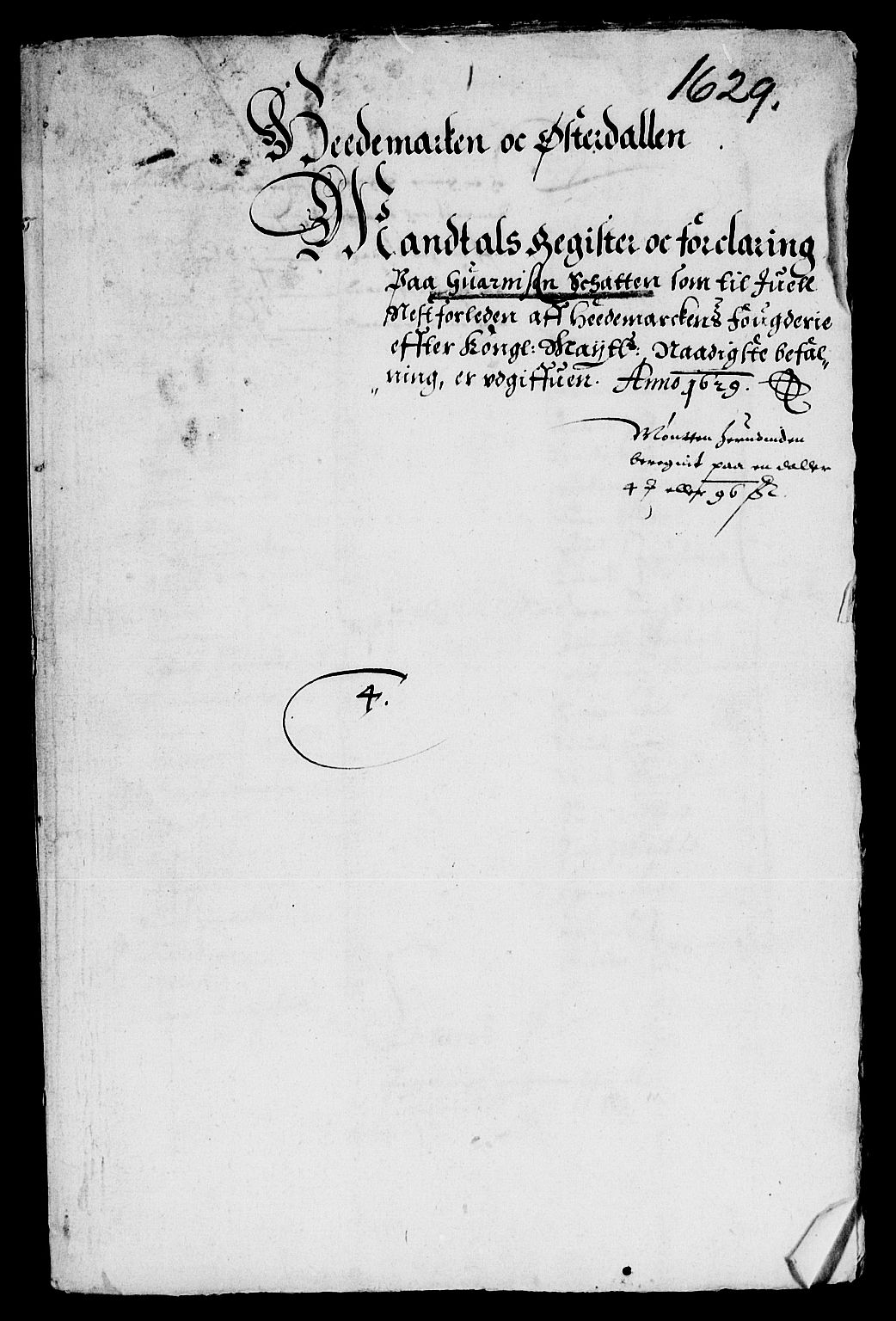 Rentekammeret inntil 1814, Reviderte regnskaper, Lensregnskaper, RA/EA-5023/R/Rb/Rba/L0098: Akershus len, 1629-1630