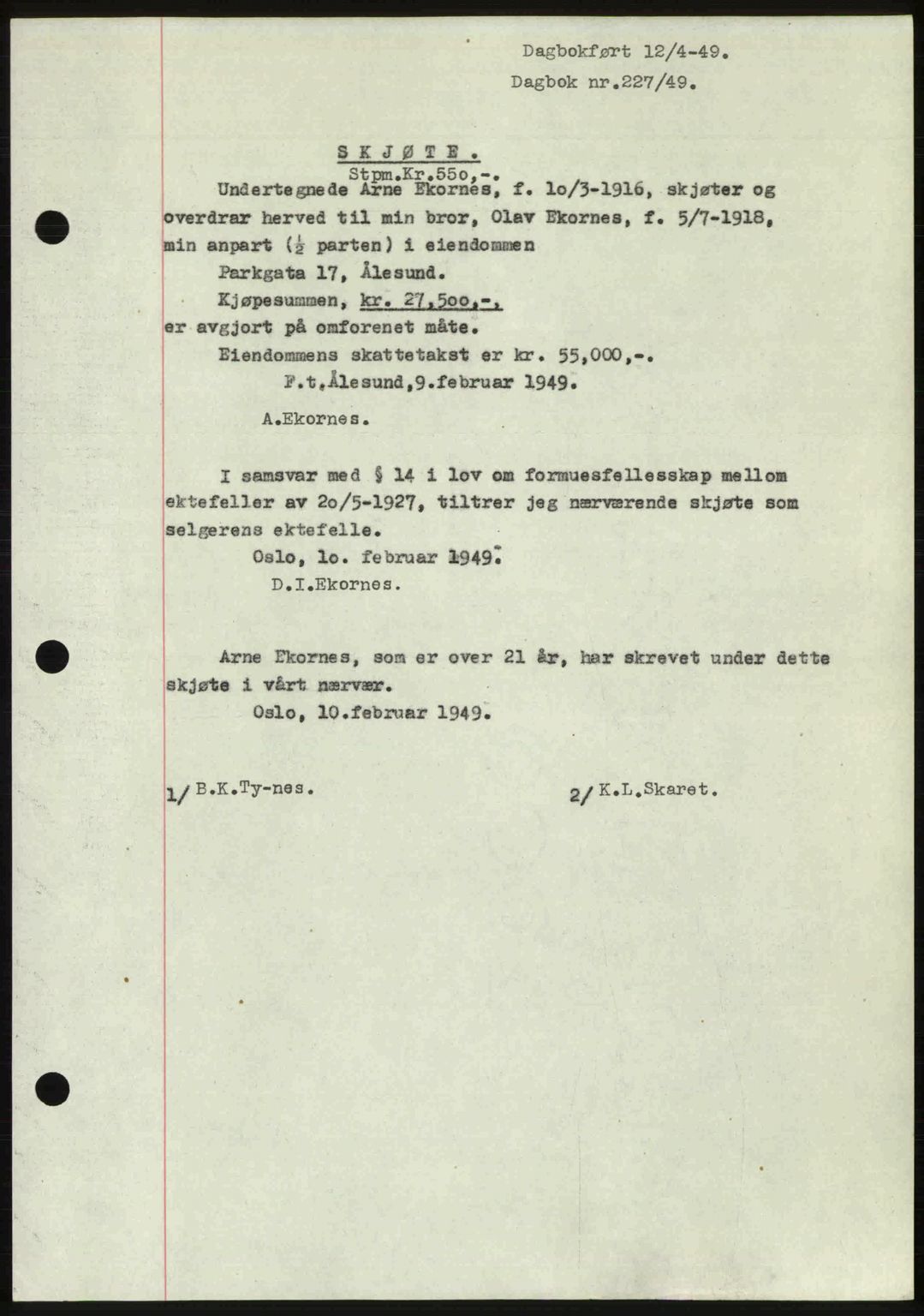 Ålesund byfogd, AV/SAT-A-4384: Pantebok nr. 37A (1), 1947-1949, Dagboknr: 227/1949