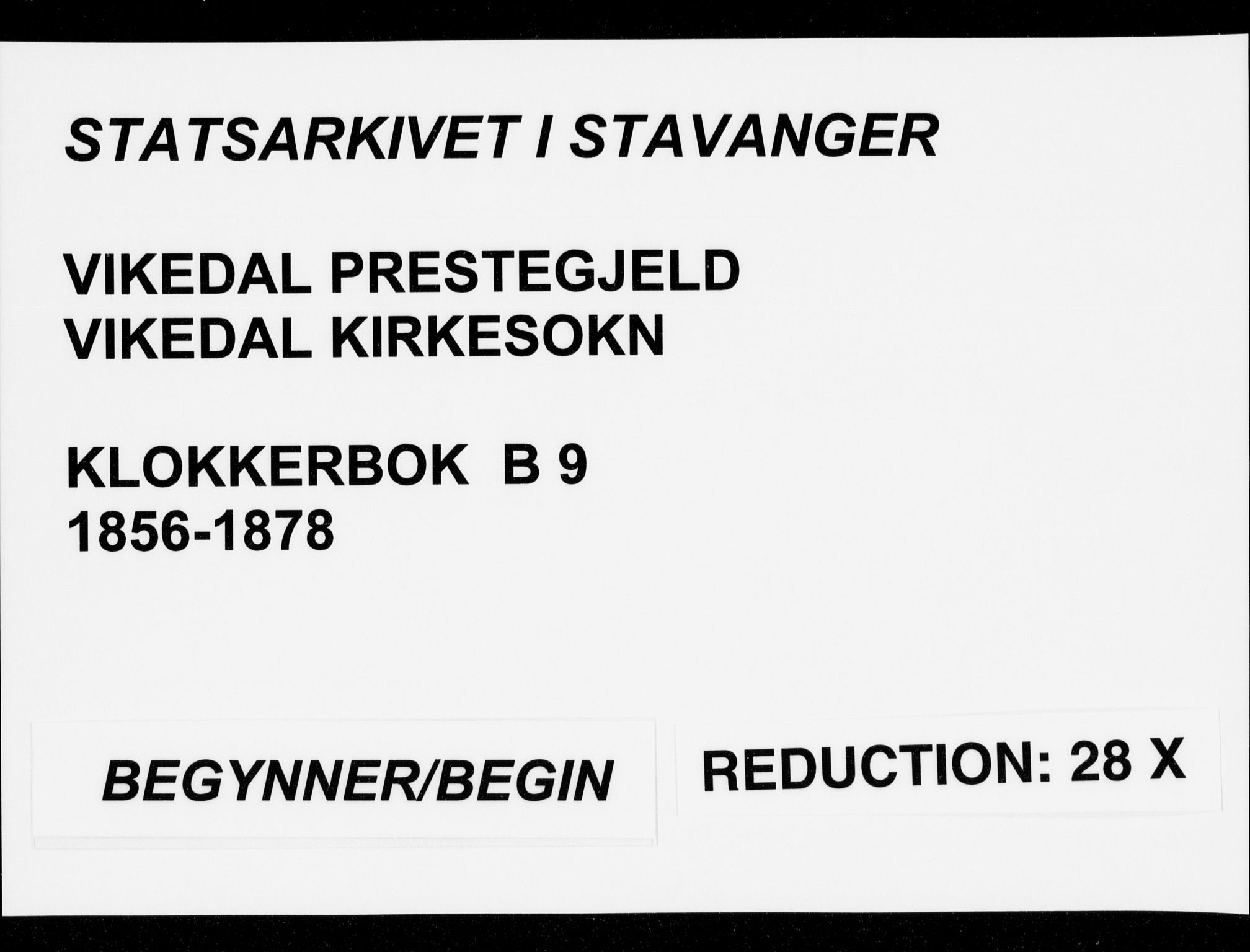 Vikedal sokneprestkontor, SAST/A-101840/01/V: Klokkerbok nr. B 9, 1856-1878