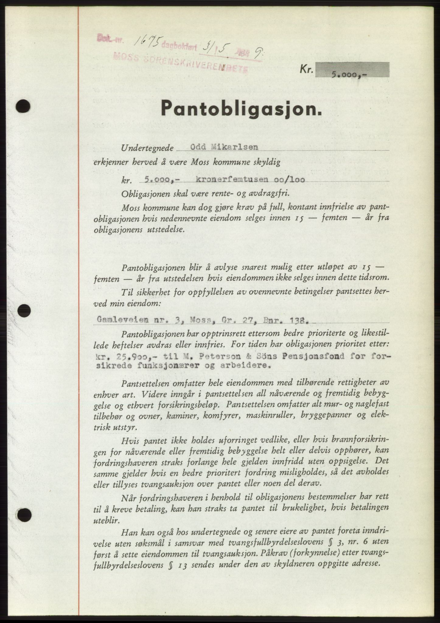 Moss sorenskriveri, SAO/A-10168: Pantebok nr. B22, 1949-1949, Dagboknr: 1675/1949