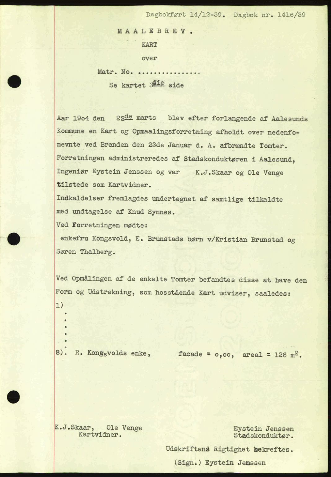 Ålesund byfogd, AV/SAT-A-4384: Pantebok nr. 34 II, 1938-1940, Dagboknr: 1416/1939