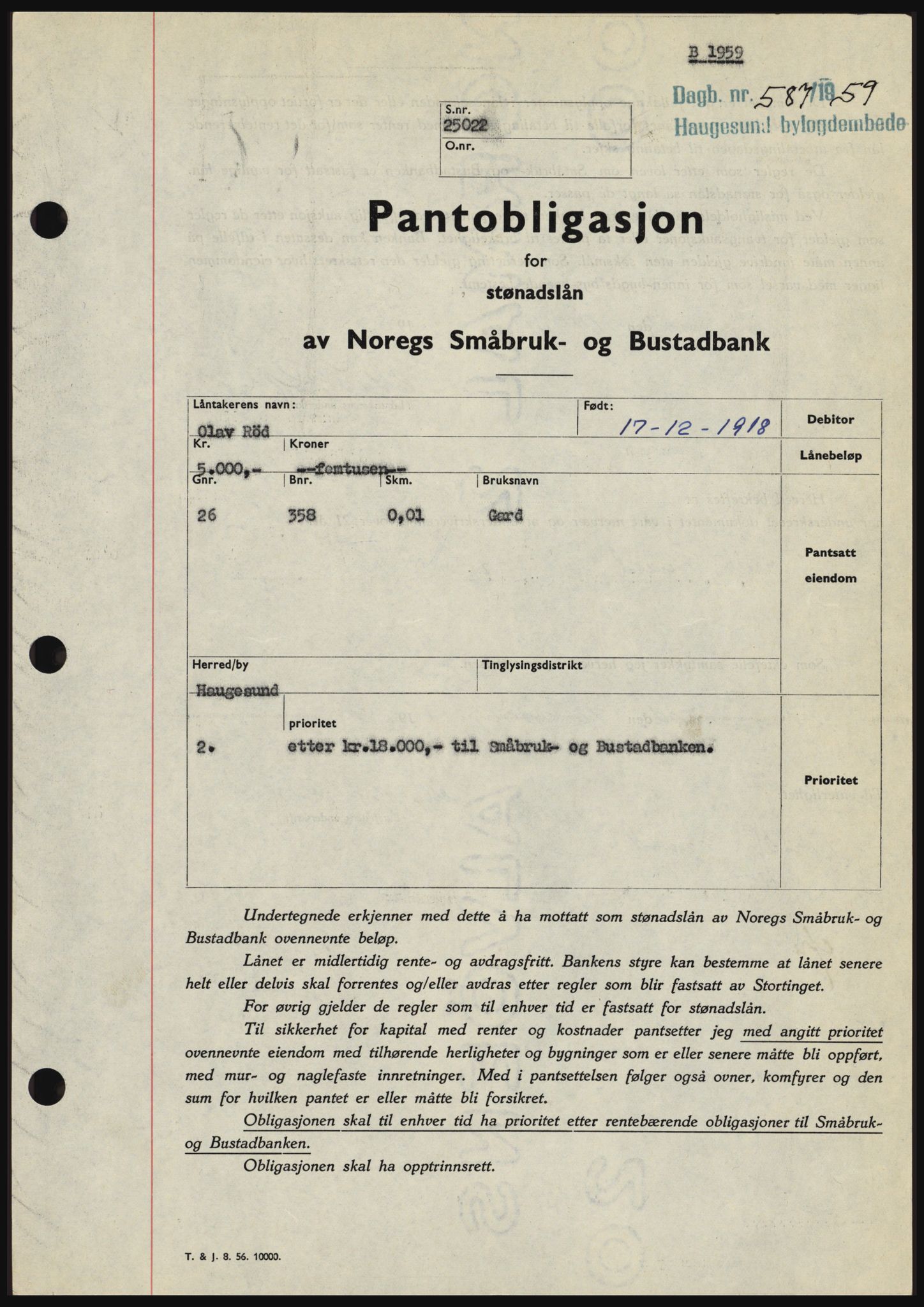 Haugesund tingrett, SAST/A-101415/01/II/IIC/L0045: Pantebok nr. B 45, 1959-1959, Dagboknr: 587/1959