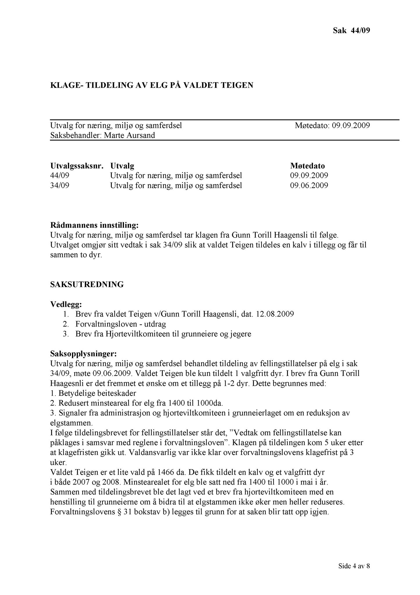 Klæbu Kommune, TRKO/KK/13-NMS/L002: Utvalg for næring, miljø og samferdsel, 2009, s. 35