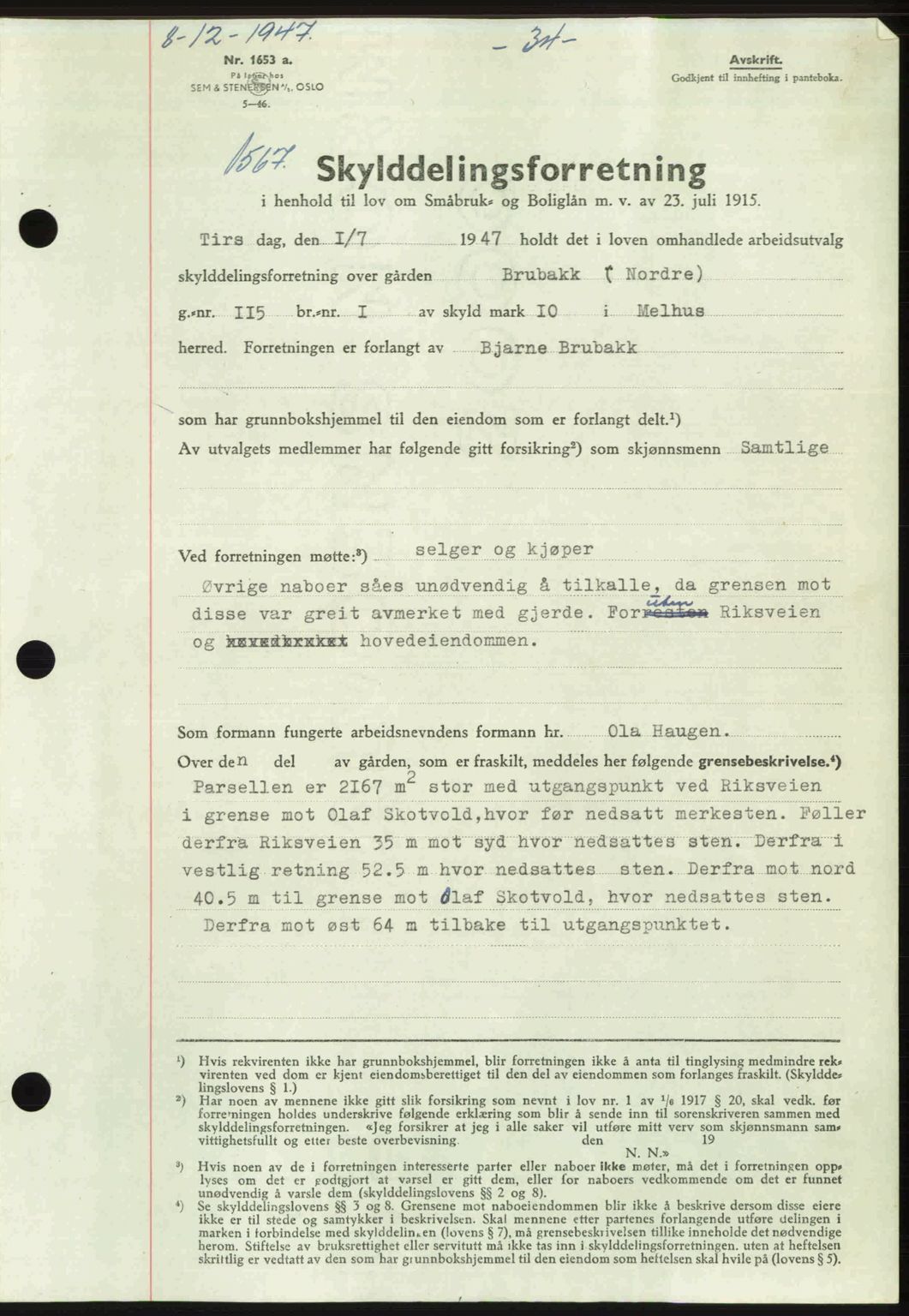Gauldal sorenskriveri, SAT/A-0014/1/2/2C: Pantebok nr. A5, 1947-1948, Dagboknr: 1567/1947