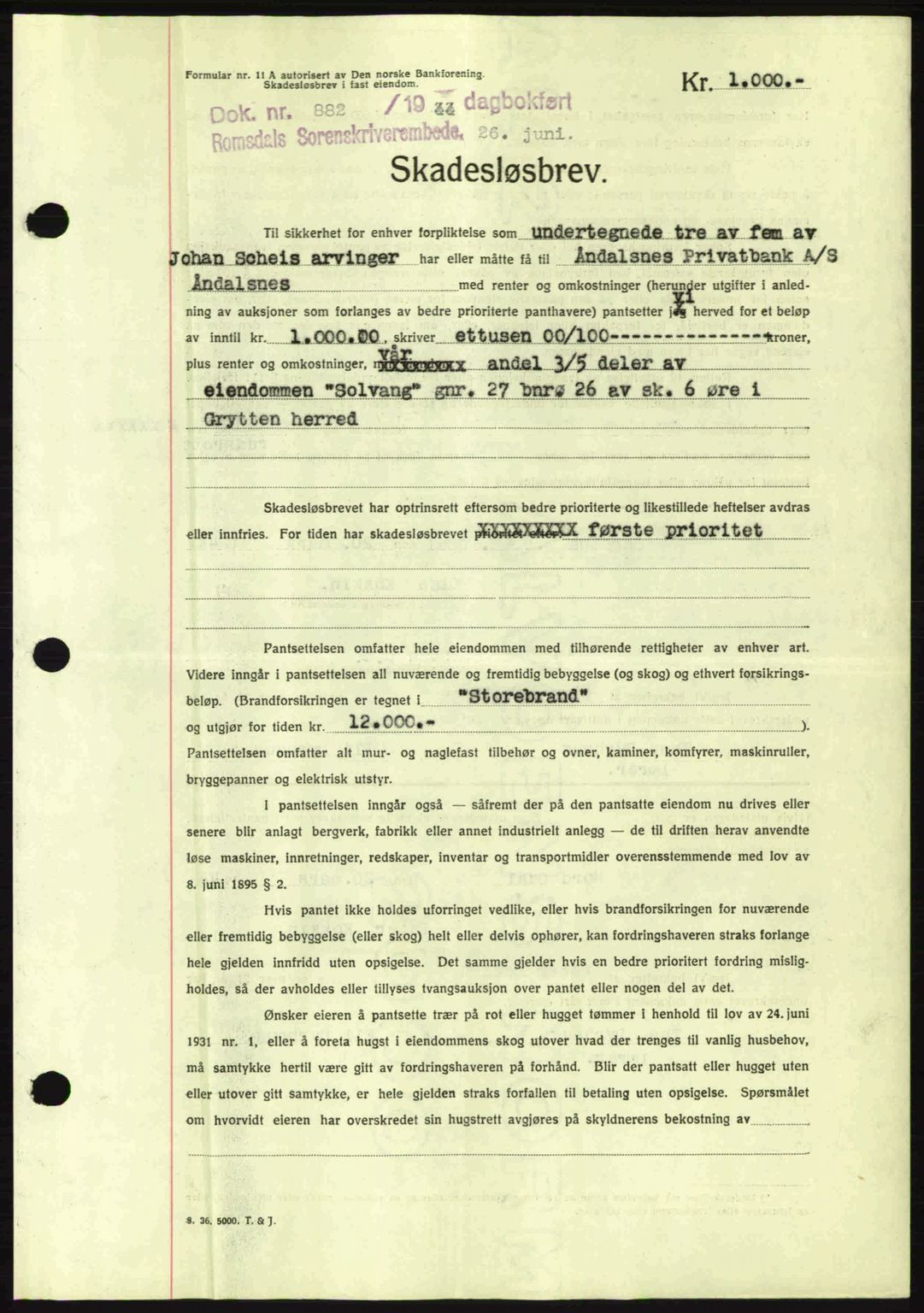 Romsdal sorenskriveri, SAT/A-4149/1/2/2C: Pantebok nr. B2, 1939-1945, Dagboknr: 882/1944