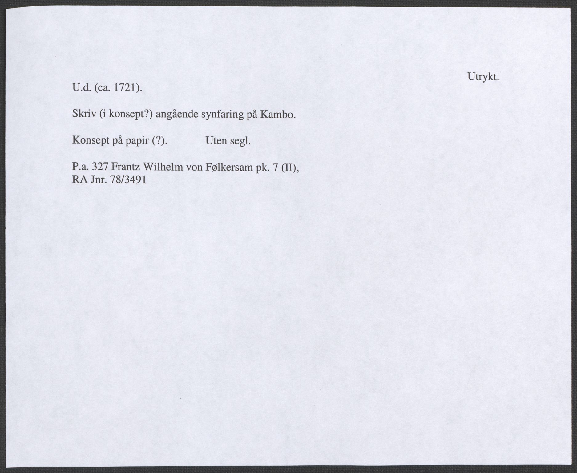 Riksarkivets diplomsamling, RA/EA-5965/F12/L0005: Pk. 7 (II), 1613-1721, s. 267