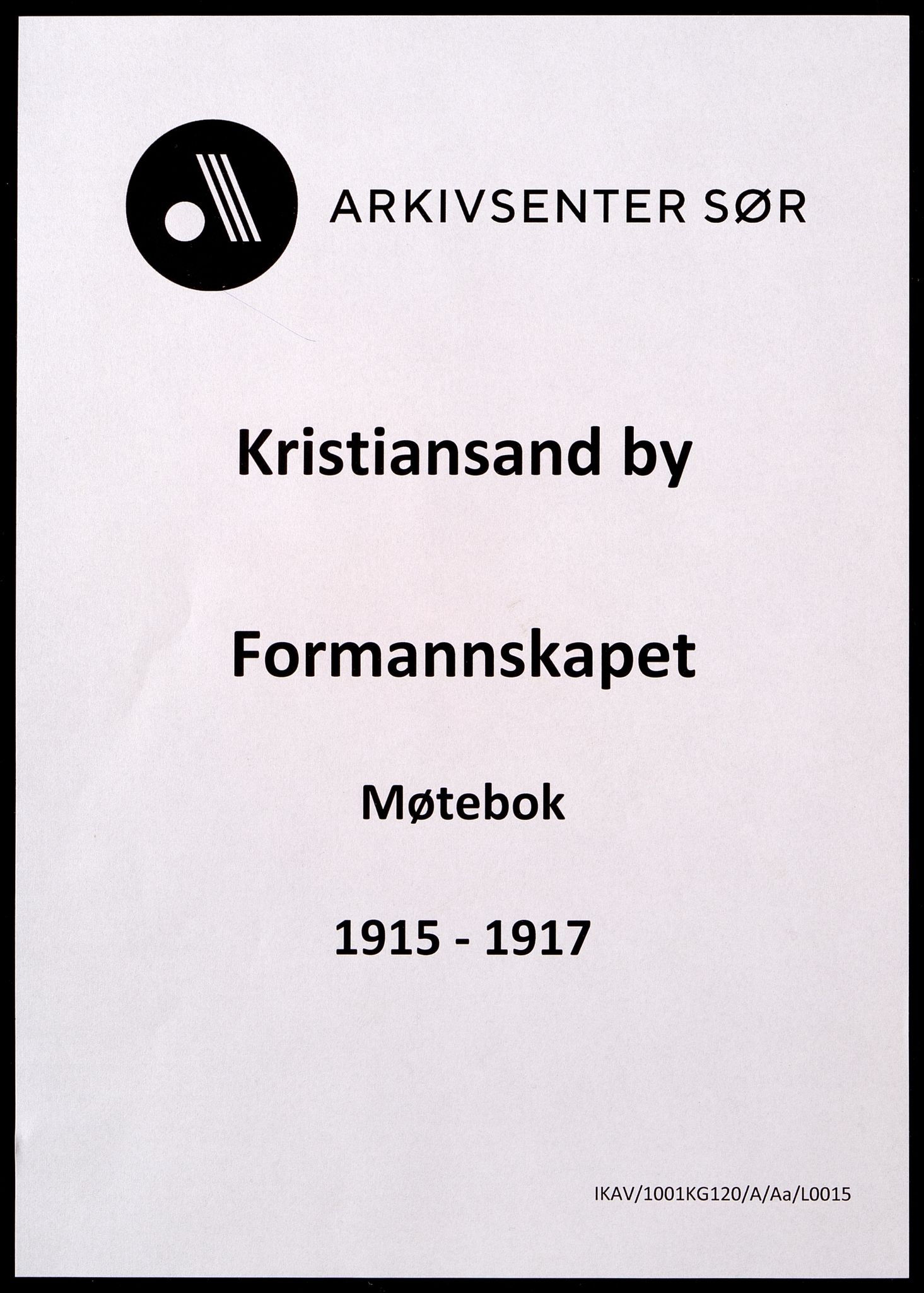 Kristiansand By - Formannskapet, ARKSOR/1001KG120/A/Aa/L0015: Møtebok (d), 1915-1917