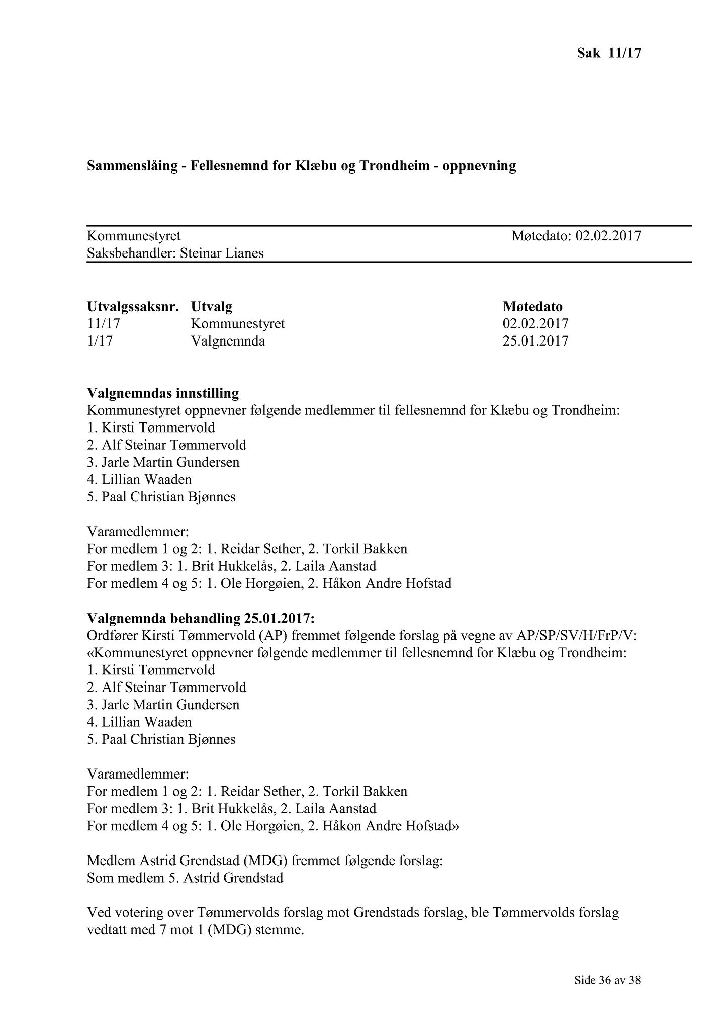 Klæbu Kommune, TRKO/KK/01-KS/L010: Kommunestyret - Møtedokumenter, 2017, s. 36