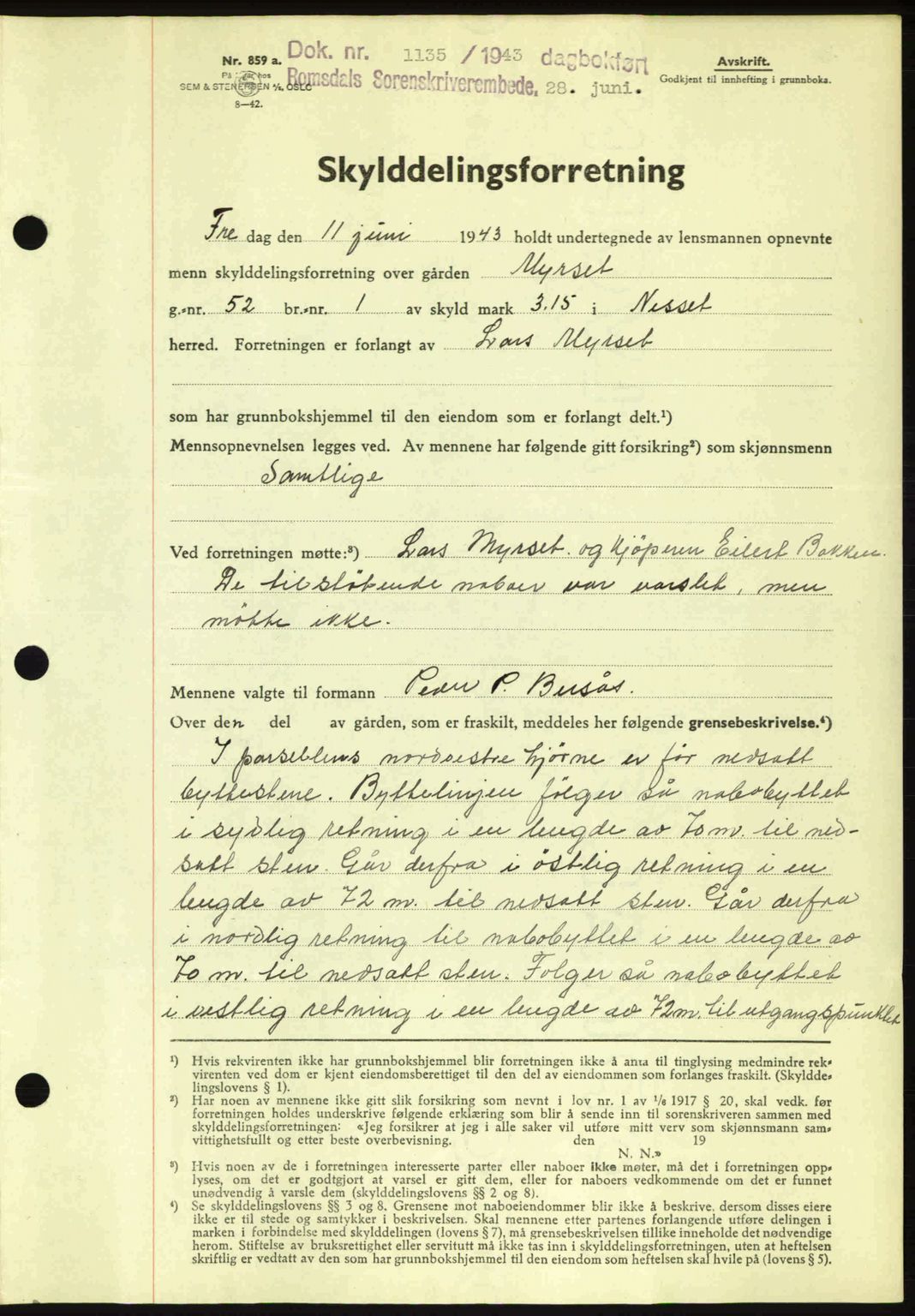 Romsdal sorenskriveri, SAT/A-4149/1/2/2C: Pantebok nr. A14, 1943-1943, Dagboknr: 1135/1943