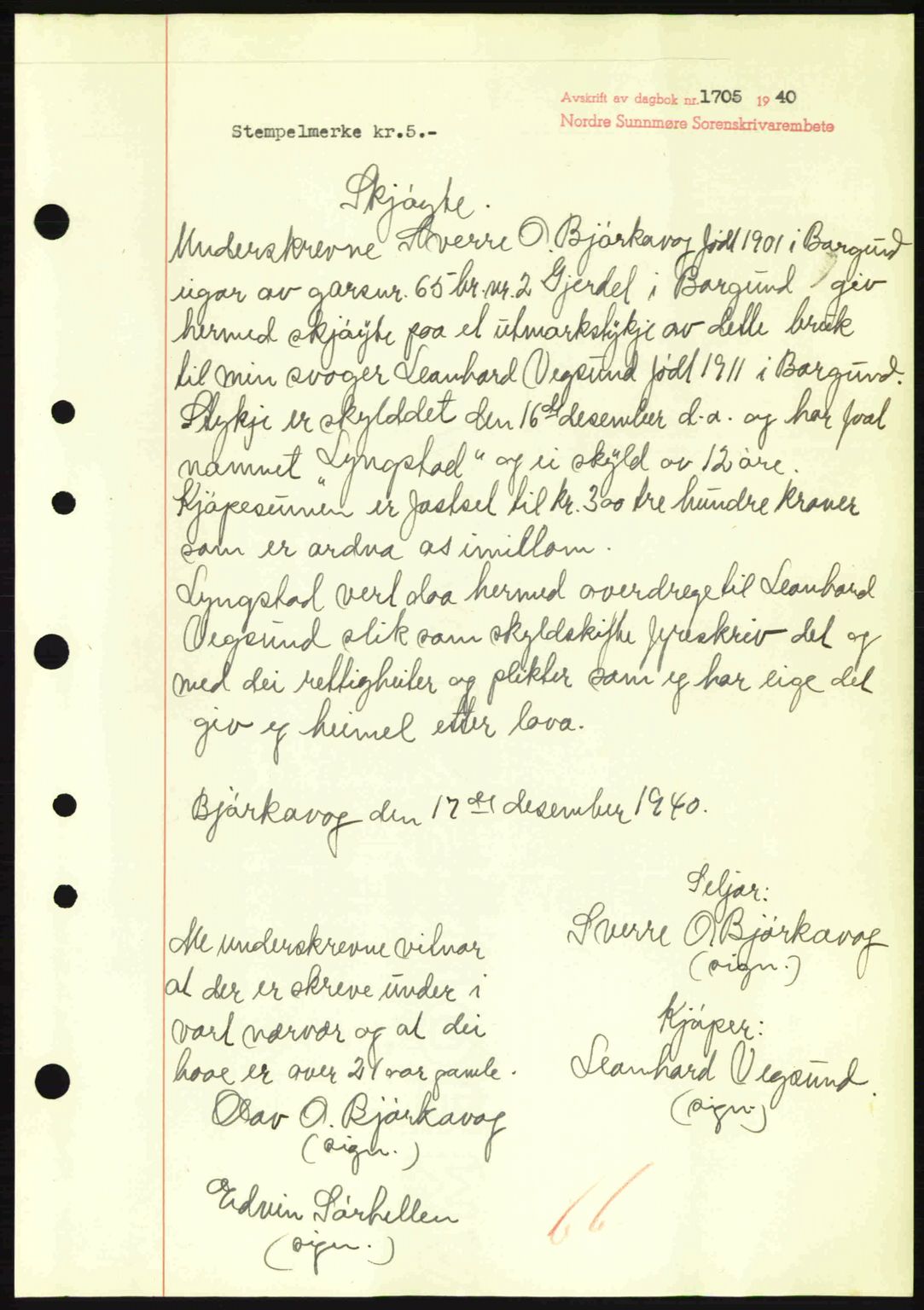 Nordre Sunnmøre sorenskriveri, AV/SAT-A-0006/1/2/2C/2Ca: Pantebok nr. A10, 1940-1941, Dagboknr: 1705/1940