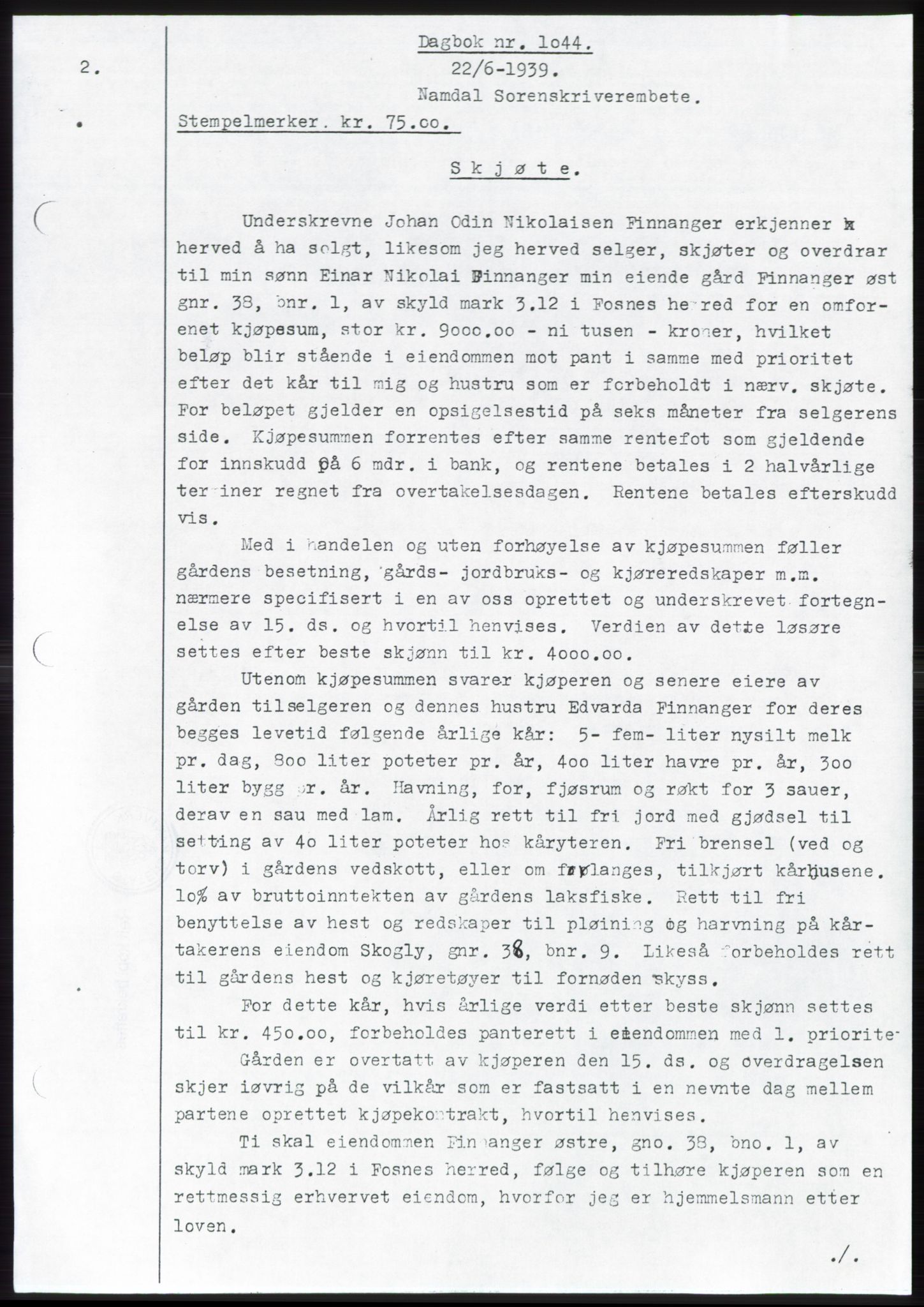 Namdal sorenskriveri, SAT/A-4133/1/2/2C: Pantebok nr. -, 1940-1941, Tingl.dato: 22.06.1939