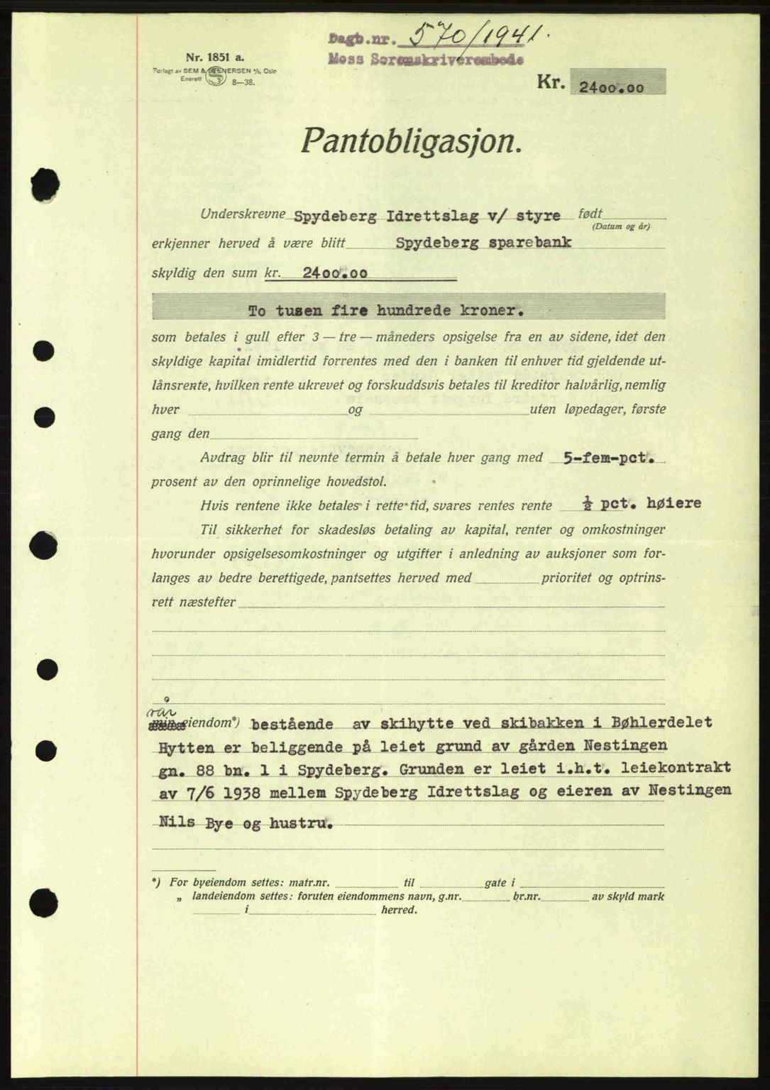 Moss sorenskriveri, SAO/A-10168: Pantebok nr. B10, 1940-1941, Dagboknr: 570/1941